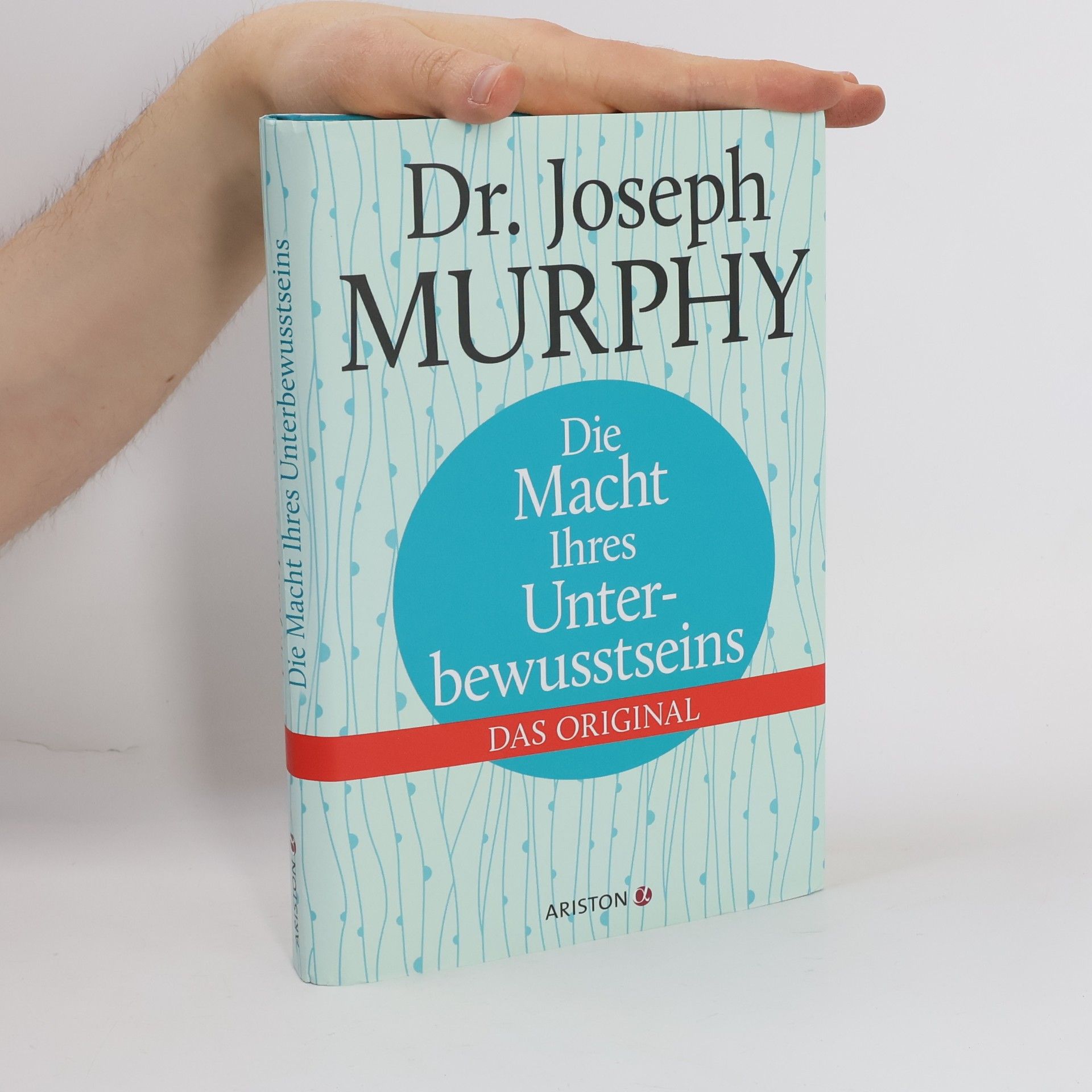 Joseph Murphy Die Macht Ihres Unterbewusstseins