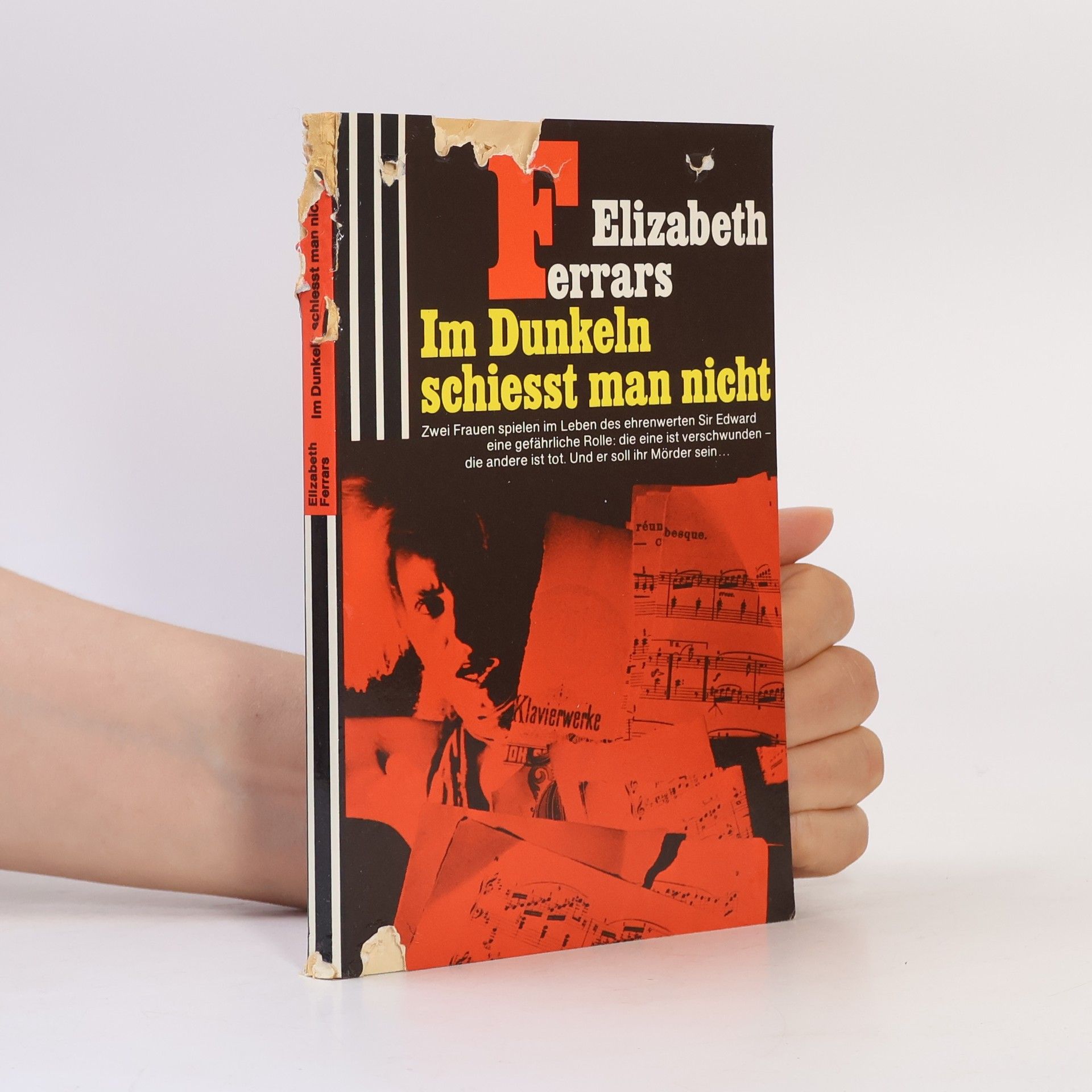 Elizabeth Ferrars Im Dunkeln schiesst man nicht