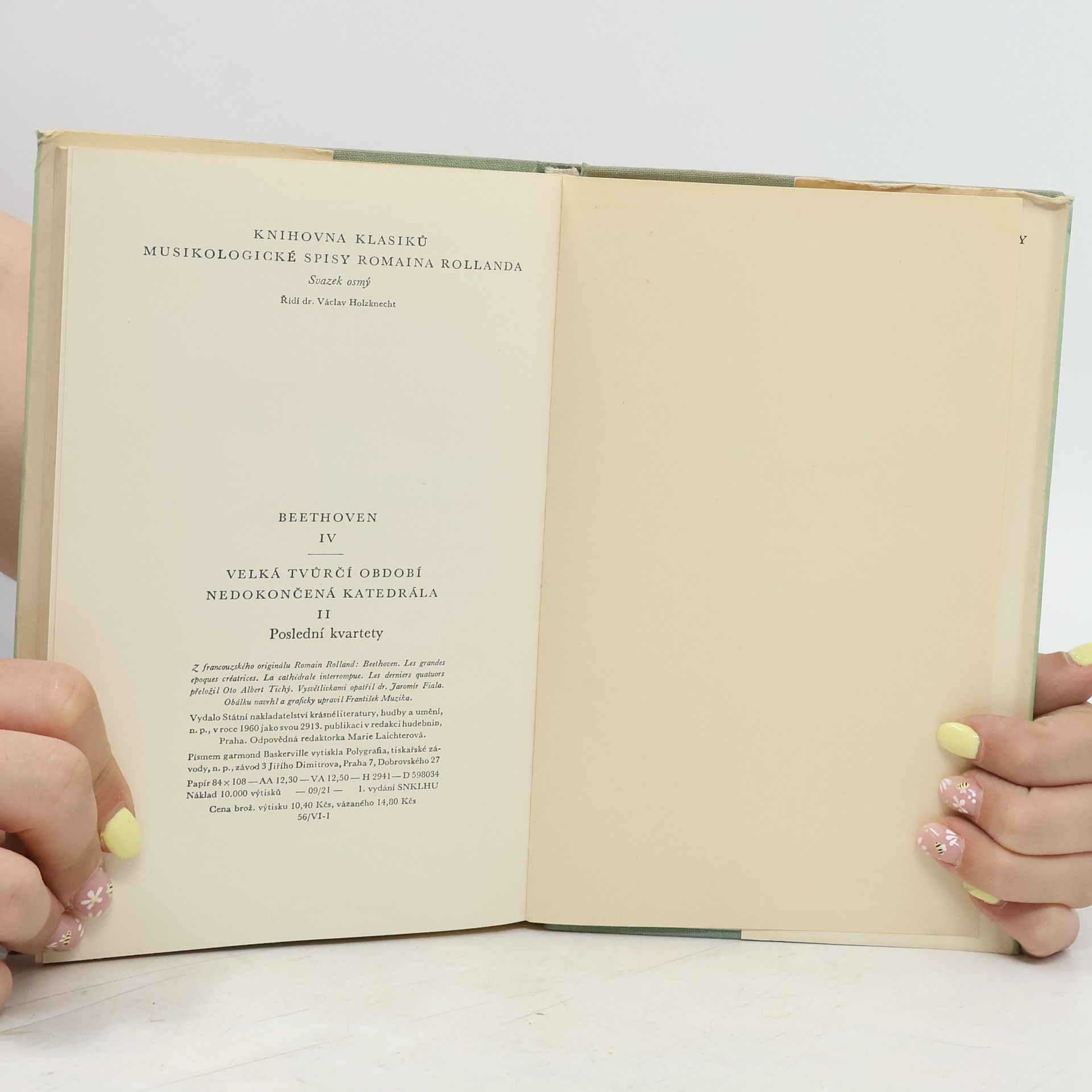 Romain Rolland Beethoven IV. Velká tvůrčí období. Nedokončená katedrála II. Poslední kvartety