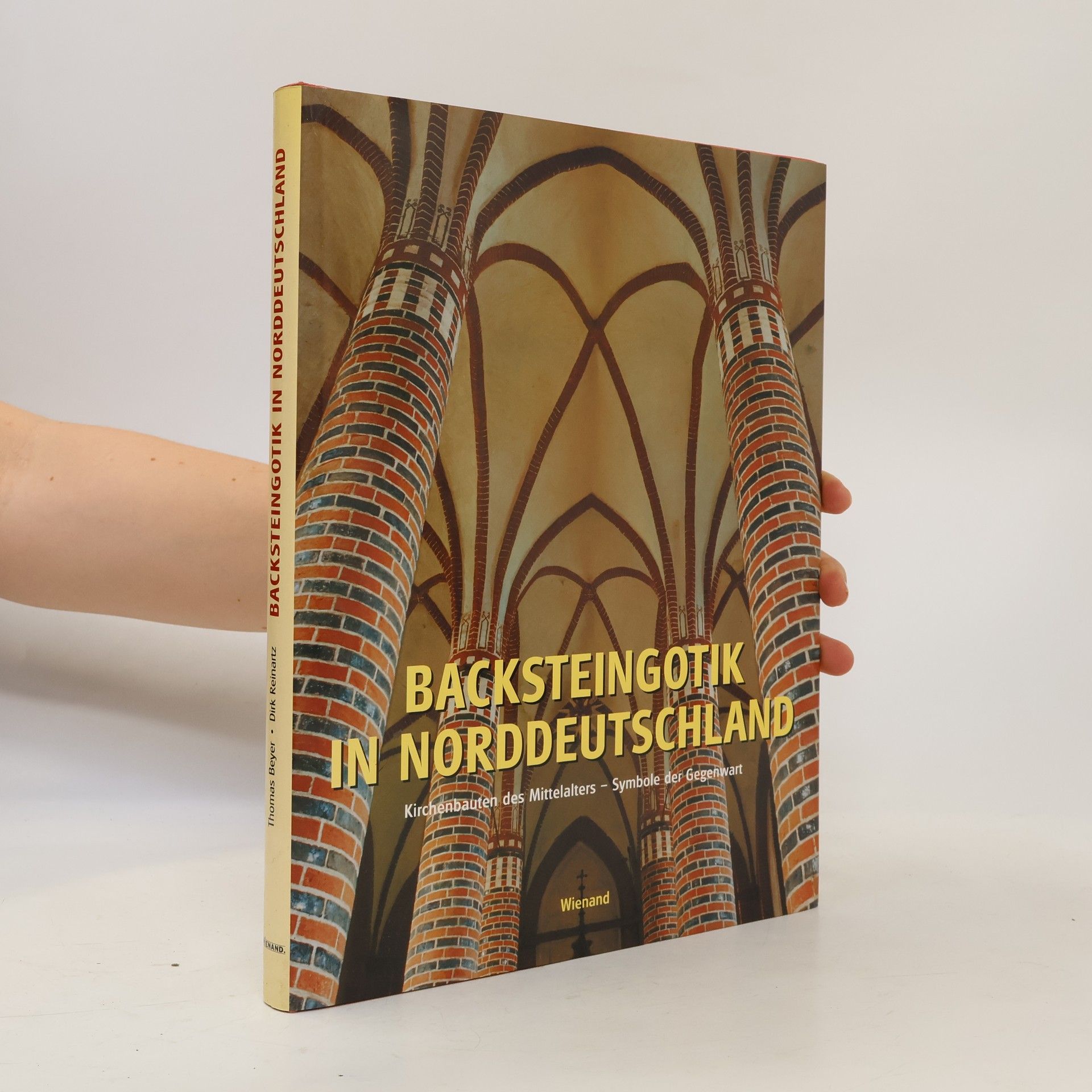 Thomas Beyer Backsteingotik in Norddeutschland