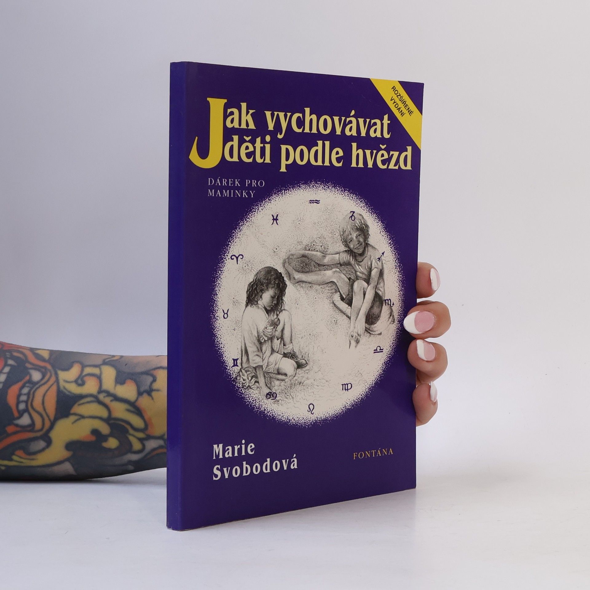 Marie Svobodová Jak vychovávat děti podle hvězd
