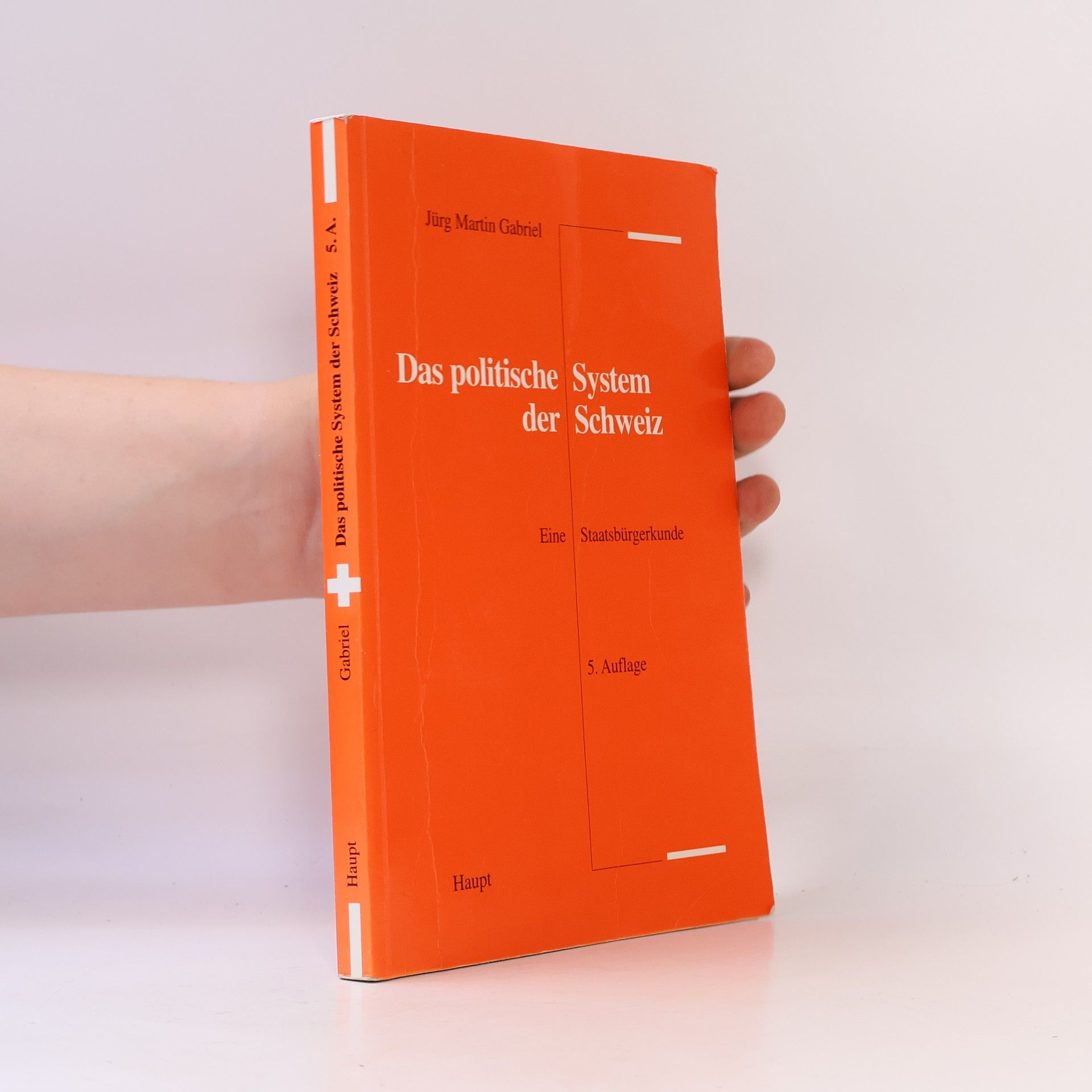 Jürg Martin Gabriel Das politische System der Schweiz