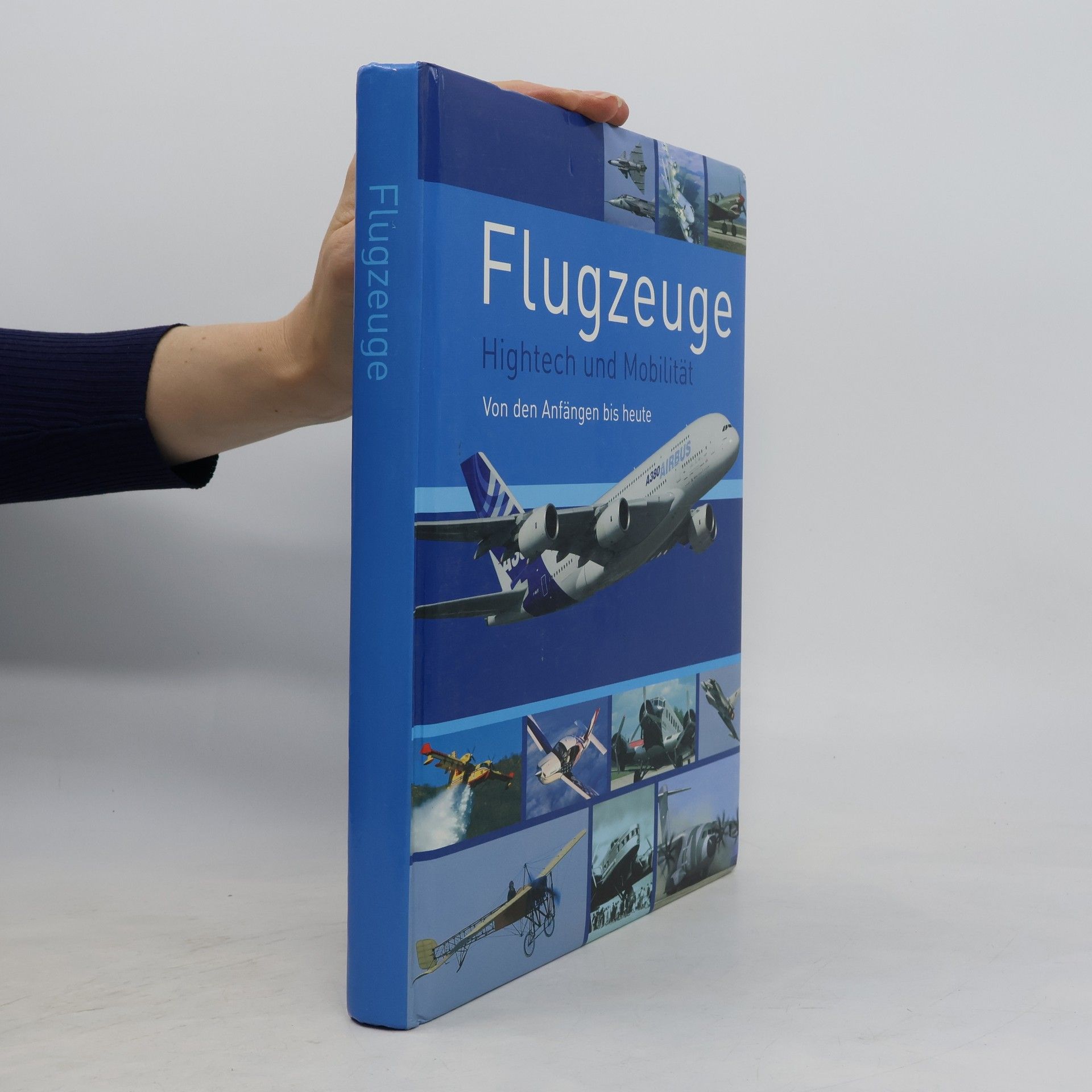 Autorenkollektiv Flugzeuge. Hightech und Mobilität