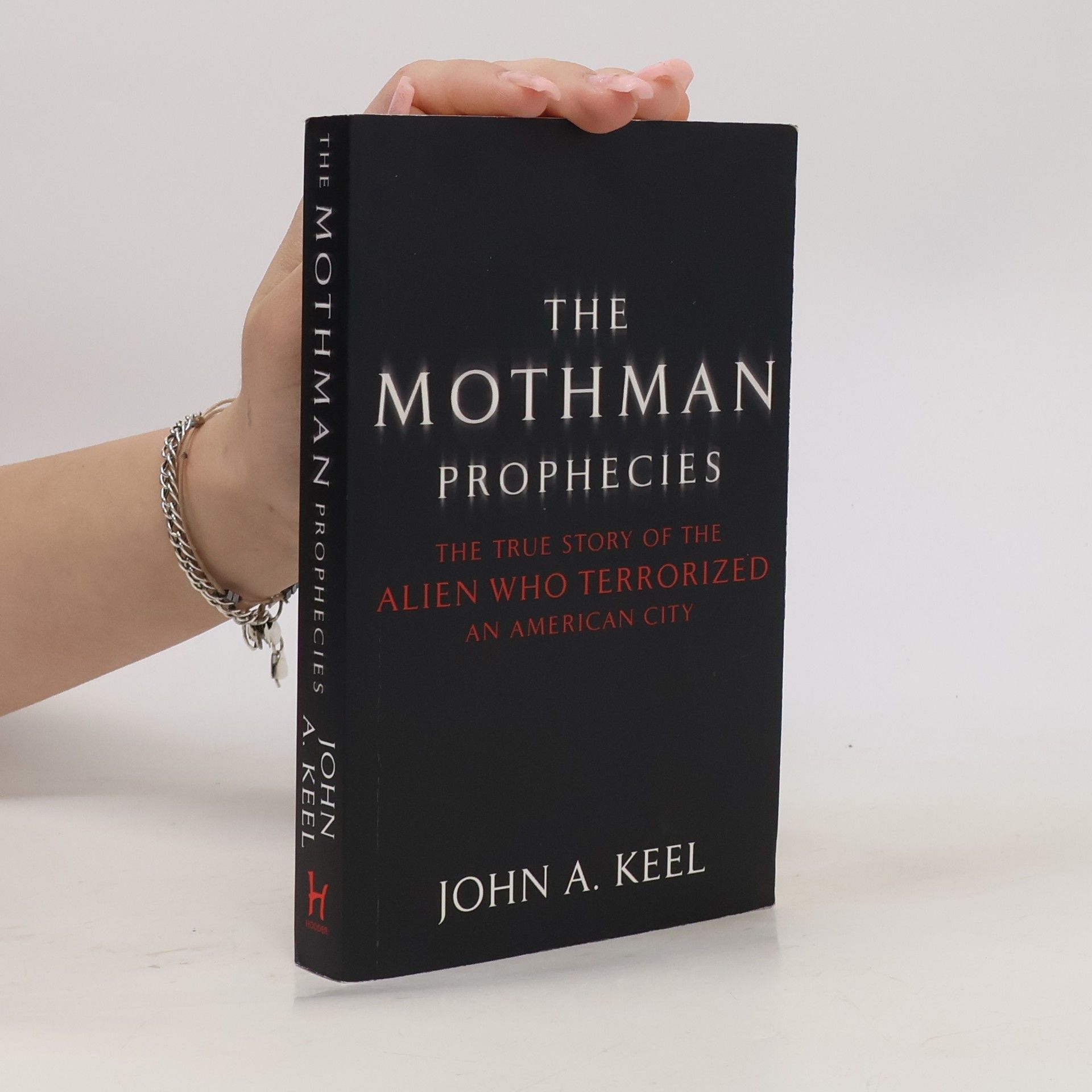 John Keel The Mothman Prophecies