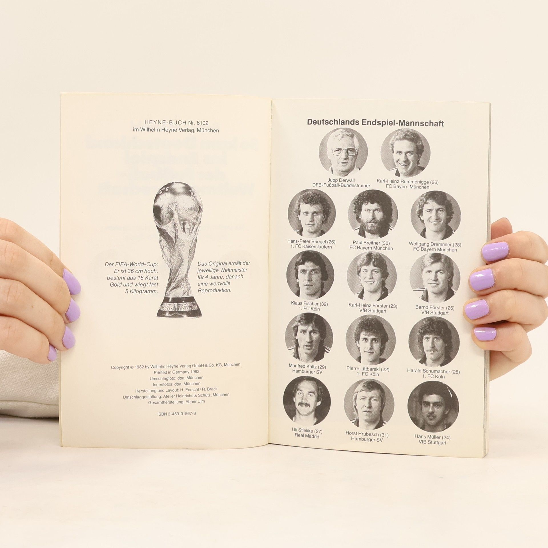 Peter Leukefeld So kam Deutschland ins Endspiel der Fussball-Weltmeisterschaft 1982