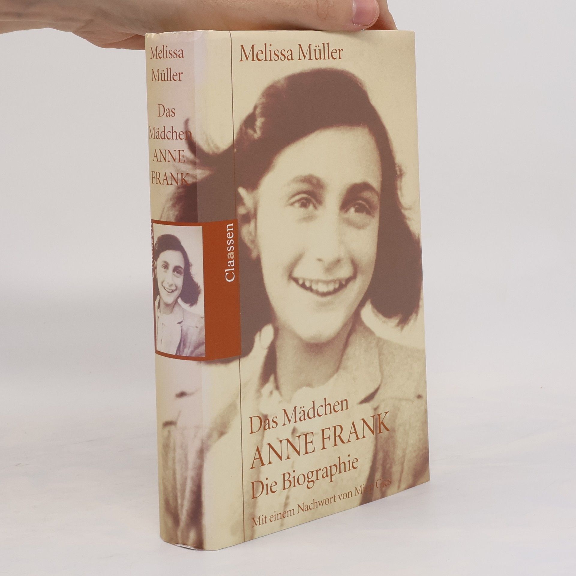 Melissa Müller Das Mädchen Anne Frank