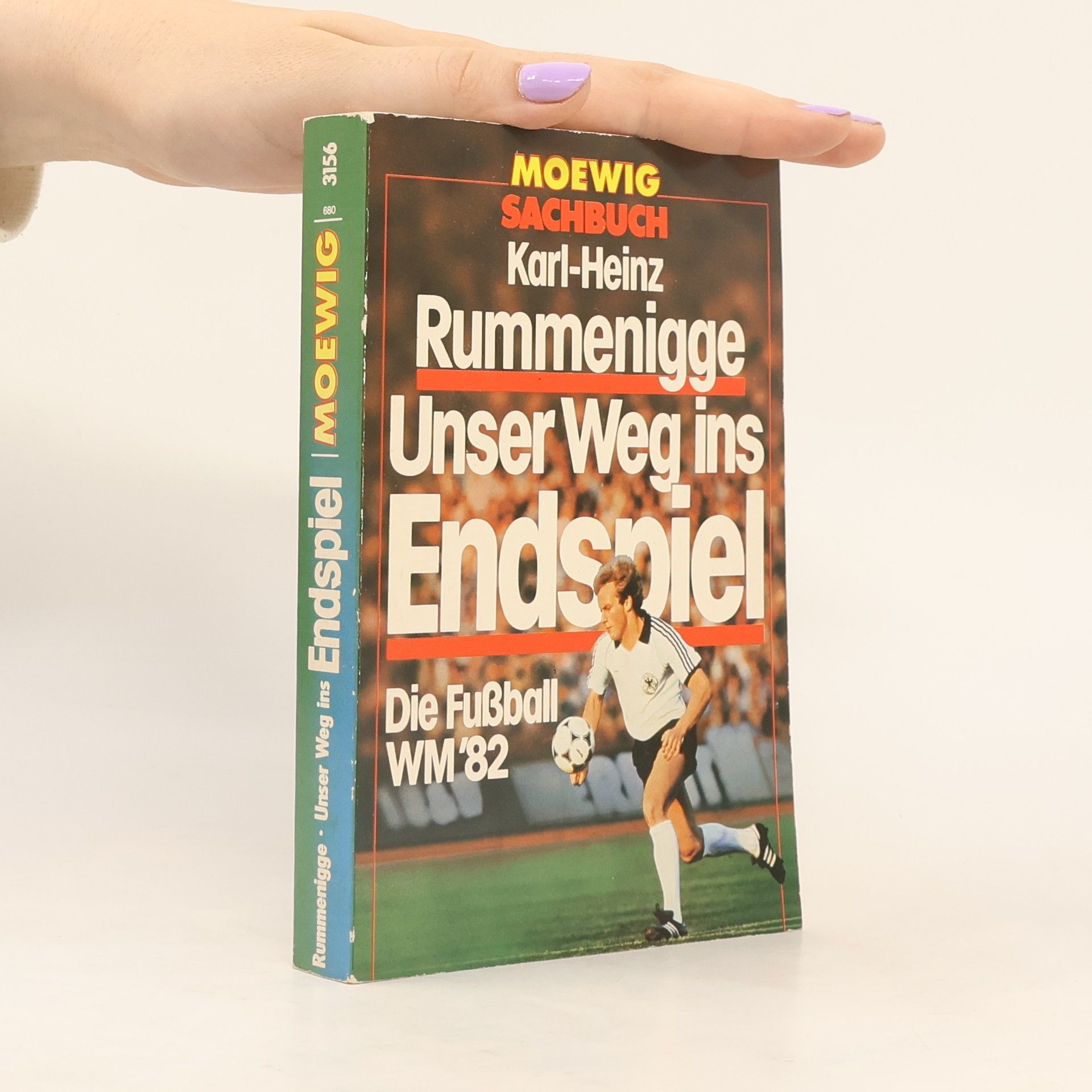Karl Heinz Rummenigge Unser Weg ins Endspiel
