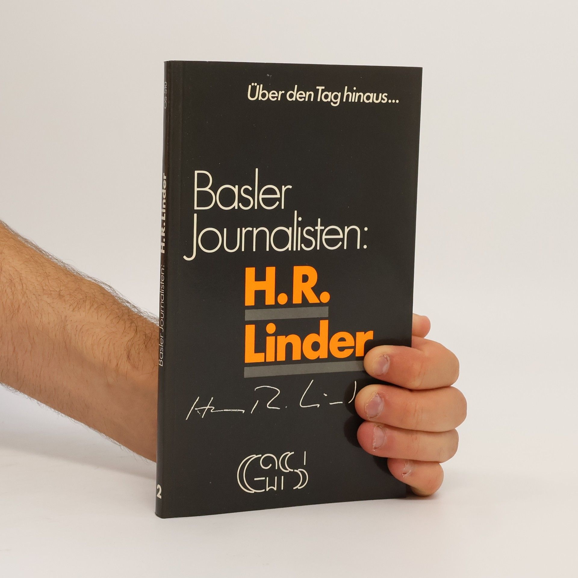 Hans Rudolf Linder Basler Journalisten: H. R. Linder