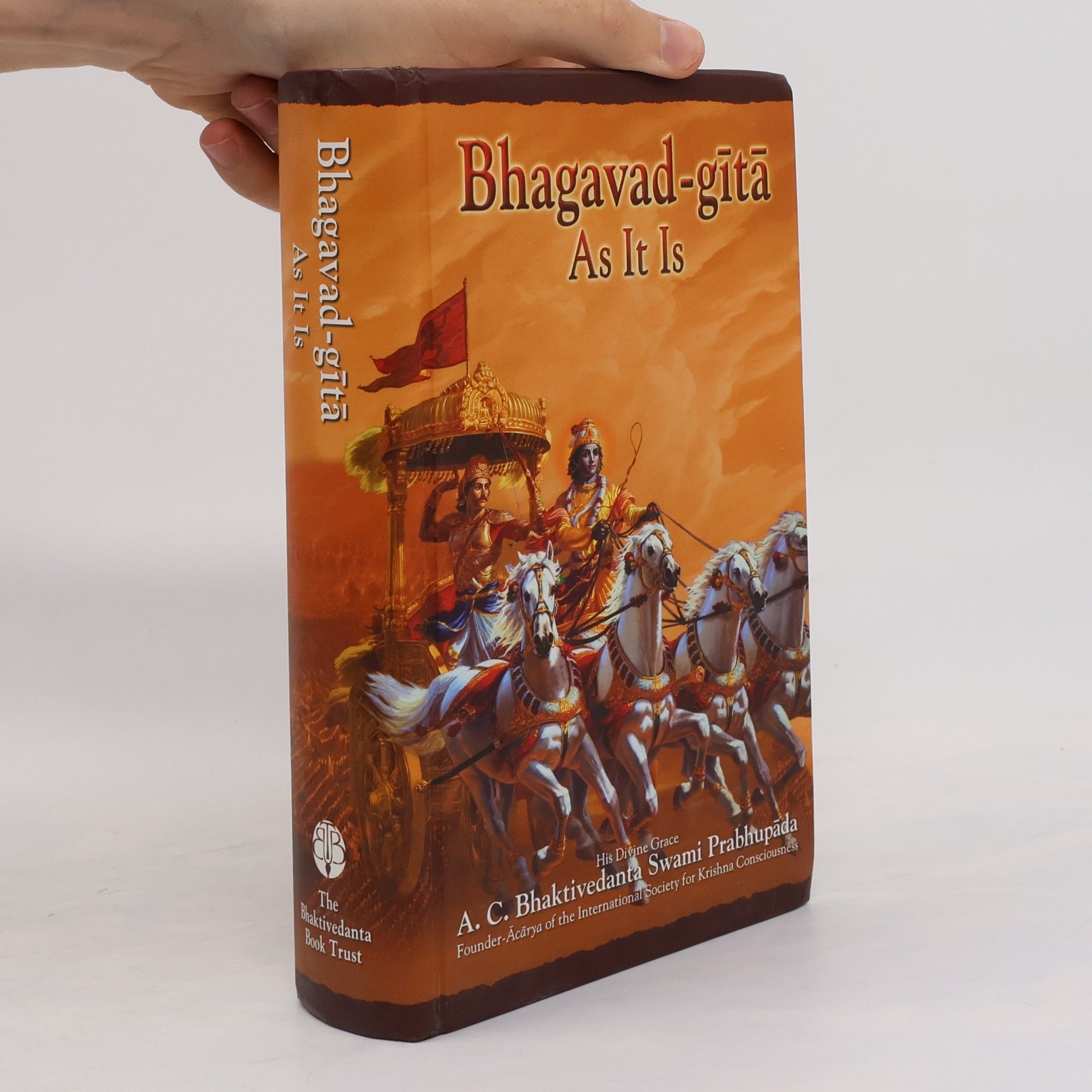 Šrí Šrímad A. Č. Bhaktivédanta Swami Prabhupáda Bhagavad-Gita. As It Is