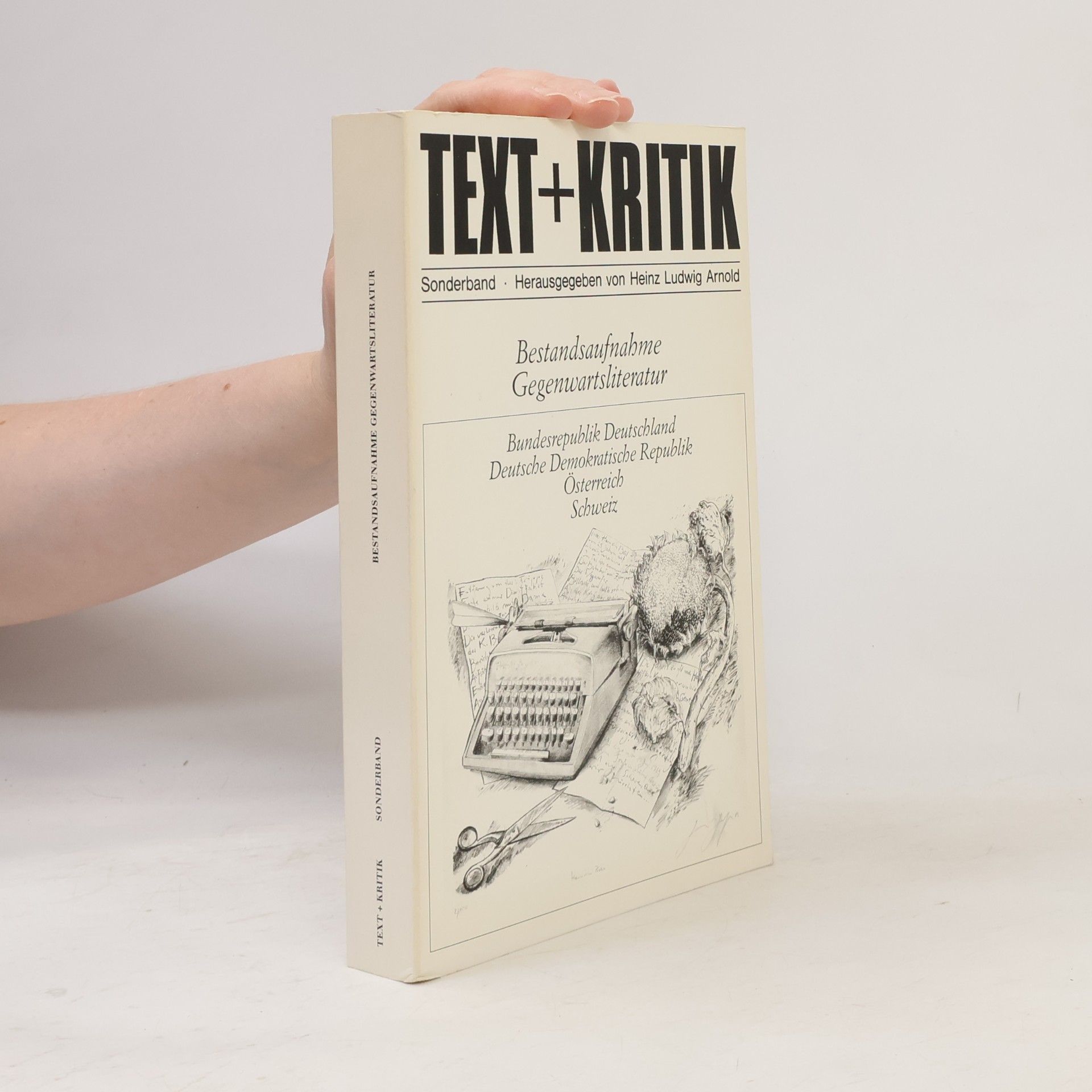 Heinz Ludwig Arnold Bestandsaufnahme Gegenwartsliteratur