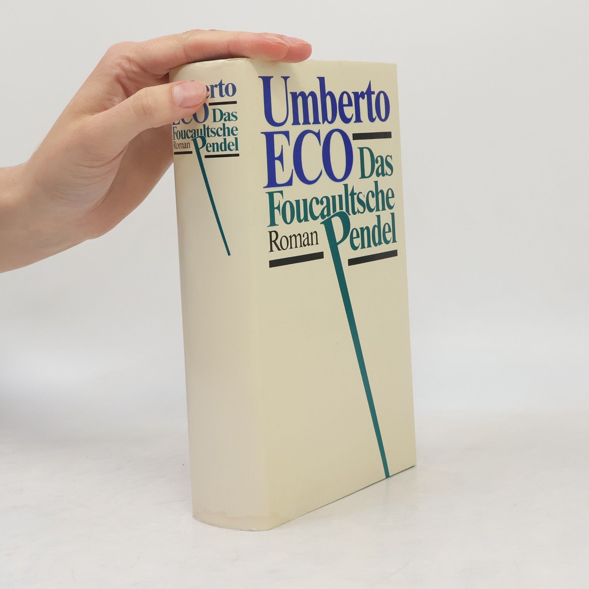 Umberto Eco Das Foucaultsche Pendel