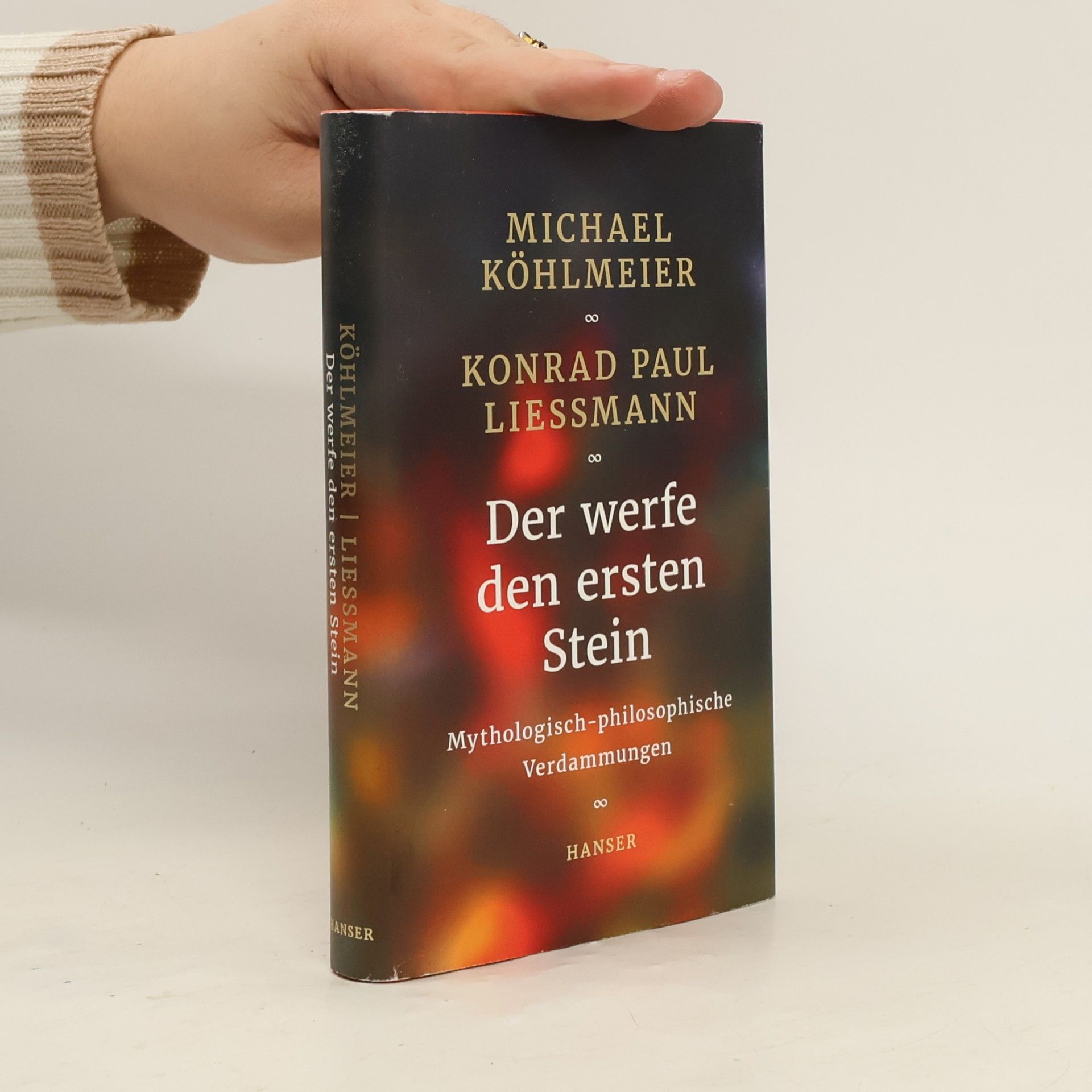 Michael Köhlmeier Der werfe den ersten Stein