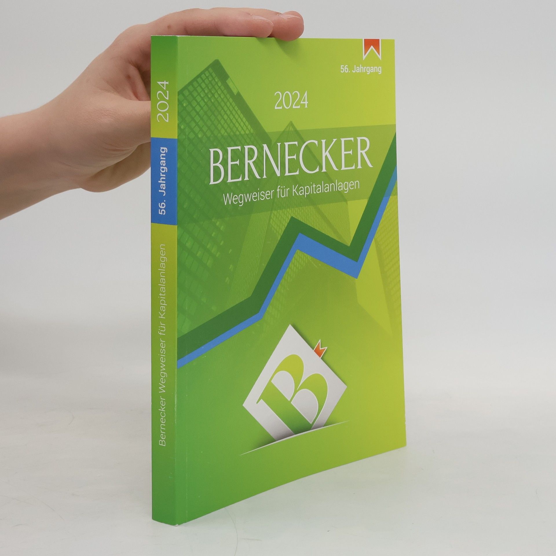 Hans A. Bernecker Bernecker Wegweiser für Kapitalanlagen 2024