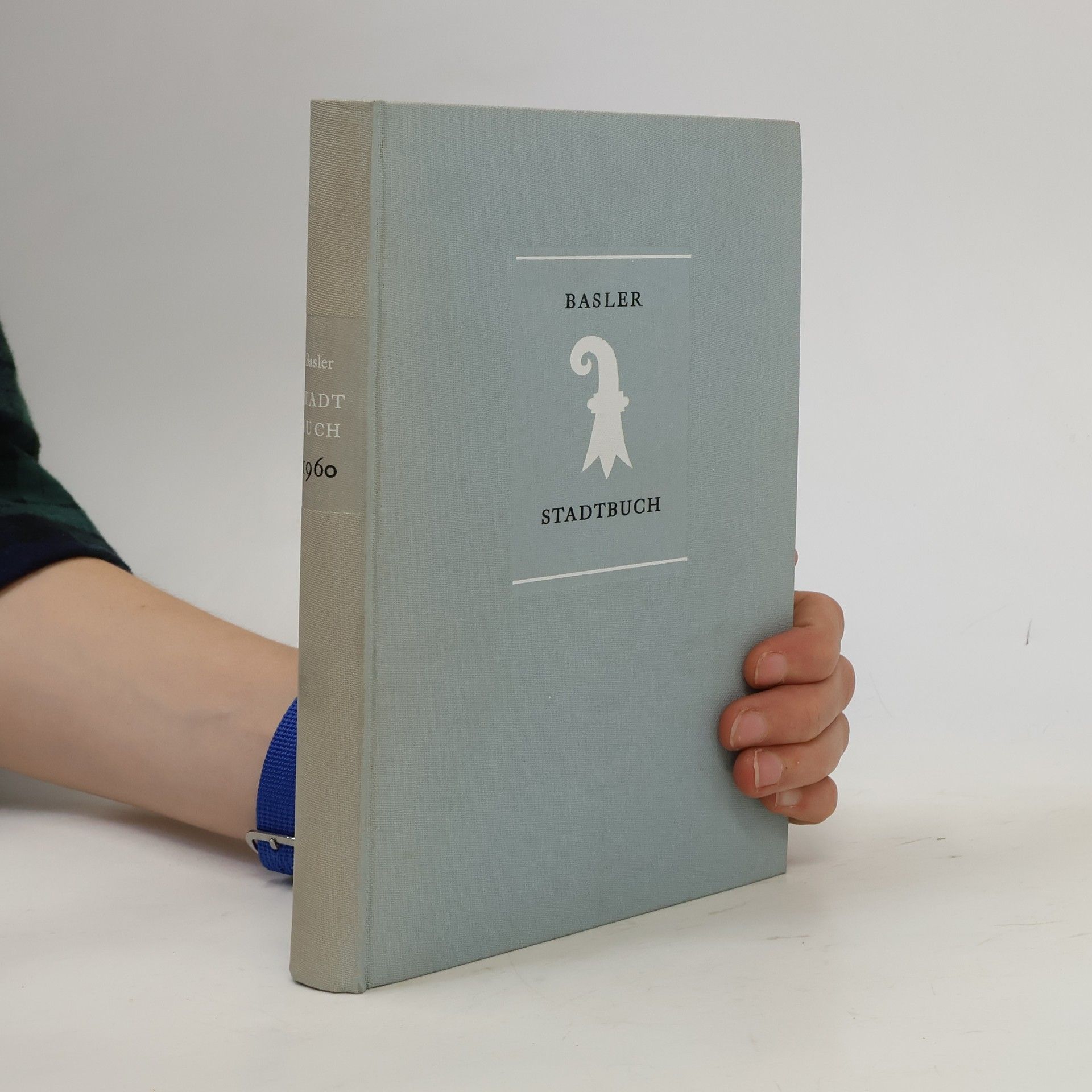 Kolektiv autorů Basler Stadtbuch 1960