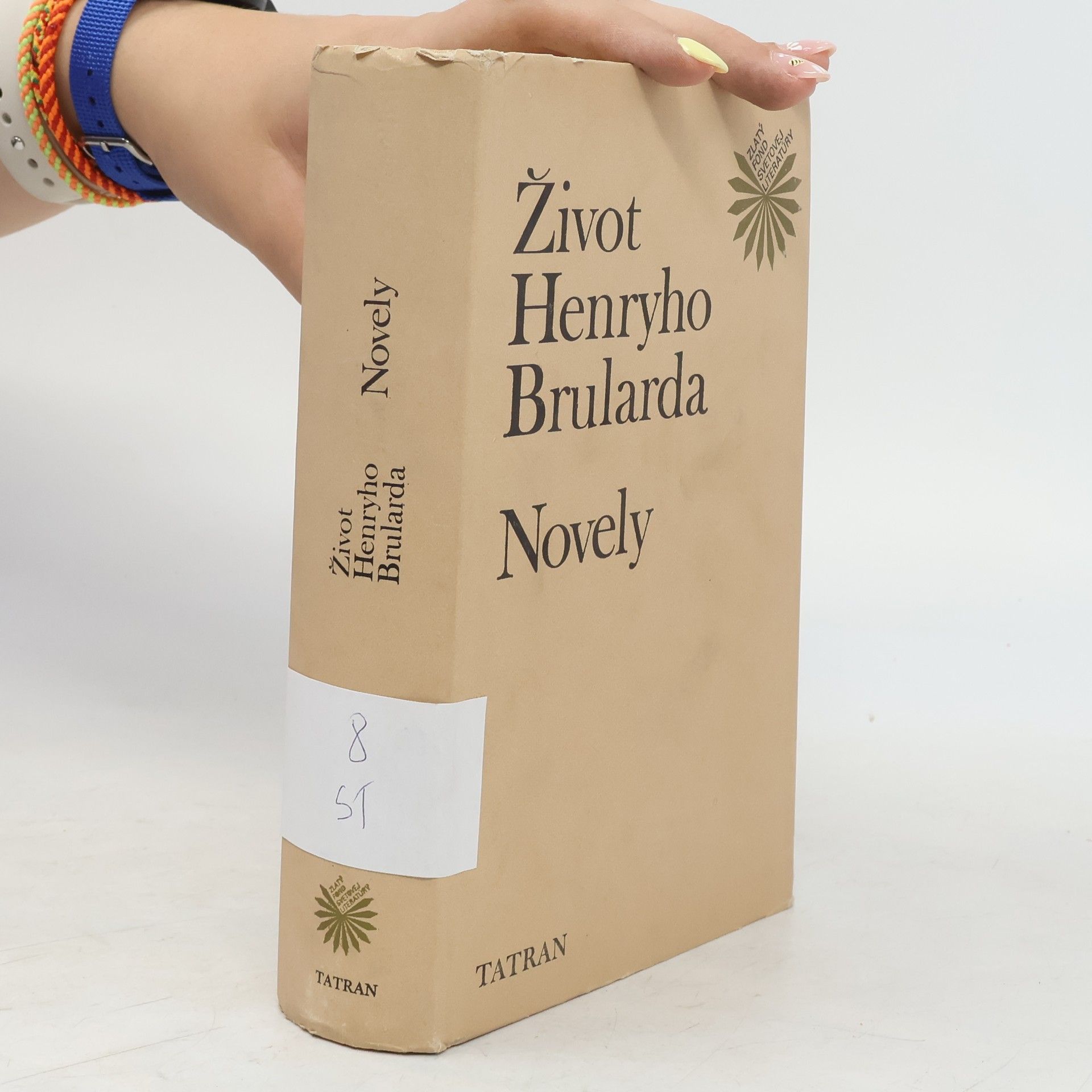Stendhal Život Henryho Brularda. Novely
