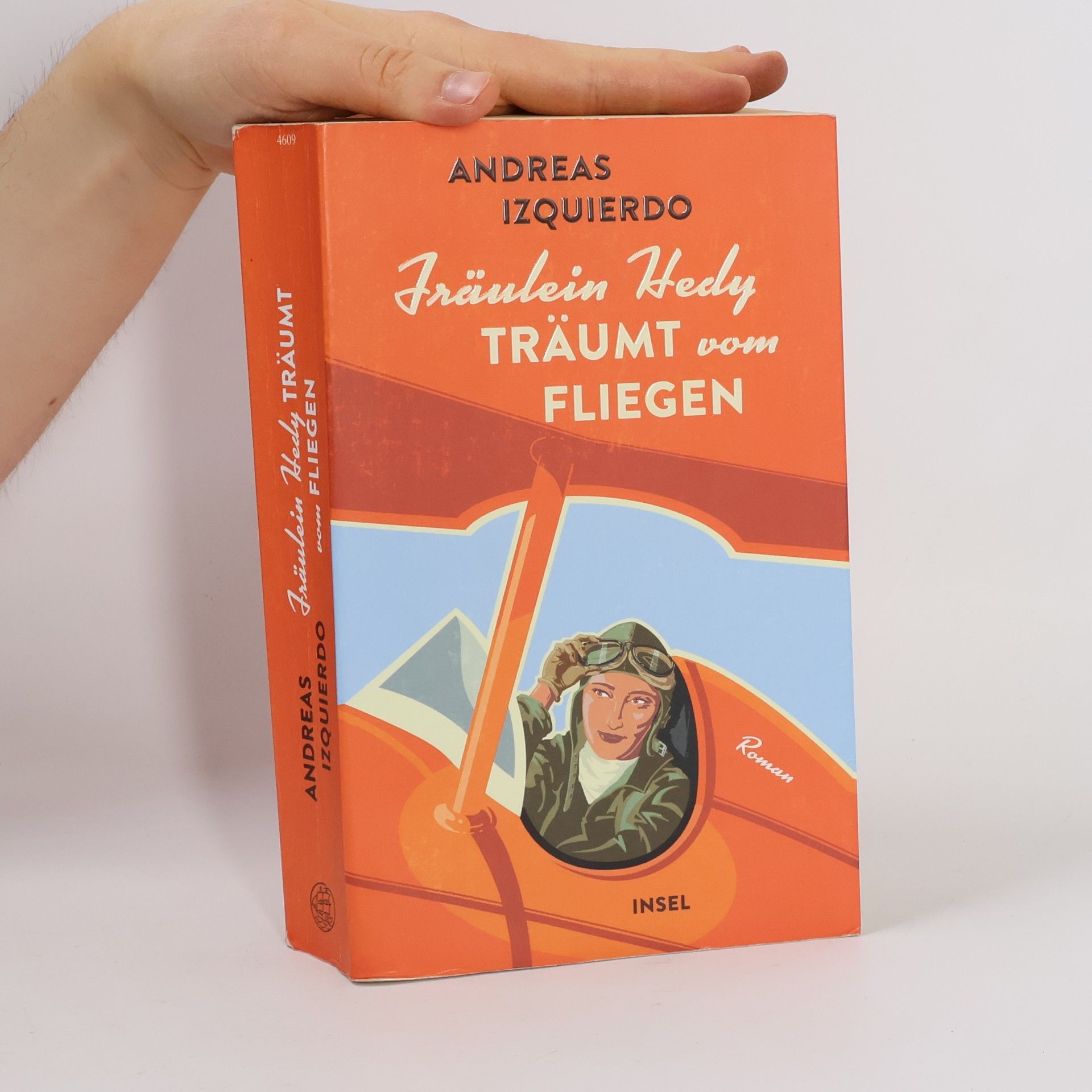 Andreas Izquierdo Fräulein Hedy träumt vom Fliegen