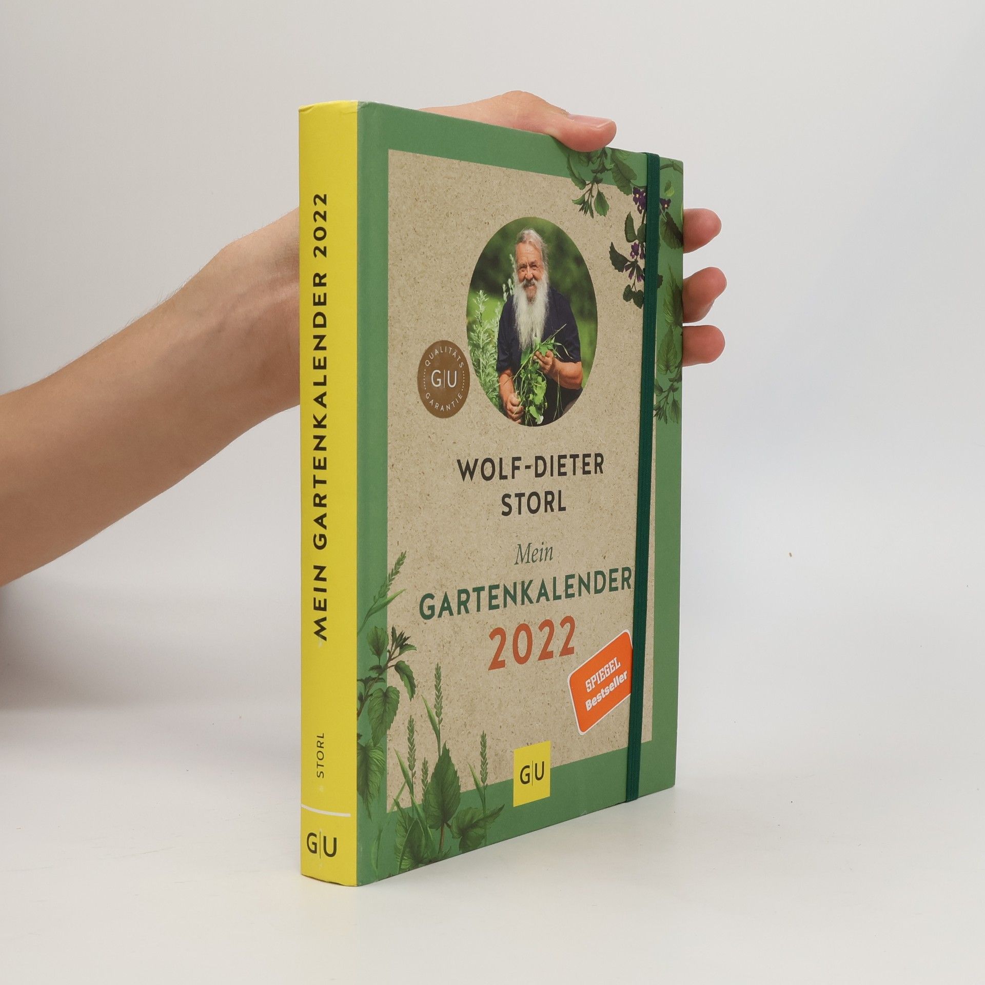Wolf Dieter Storl Mein Gartenkalender 2022