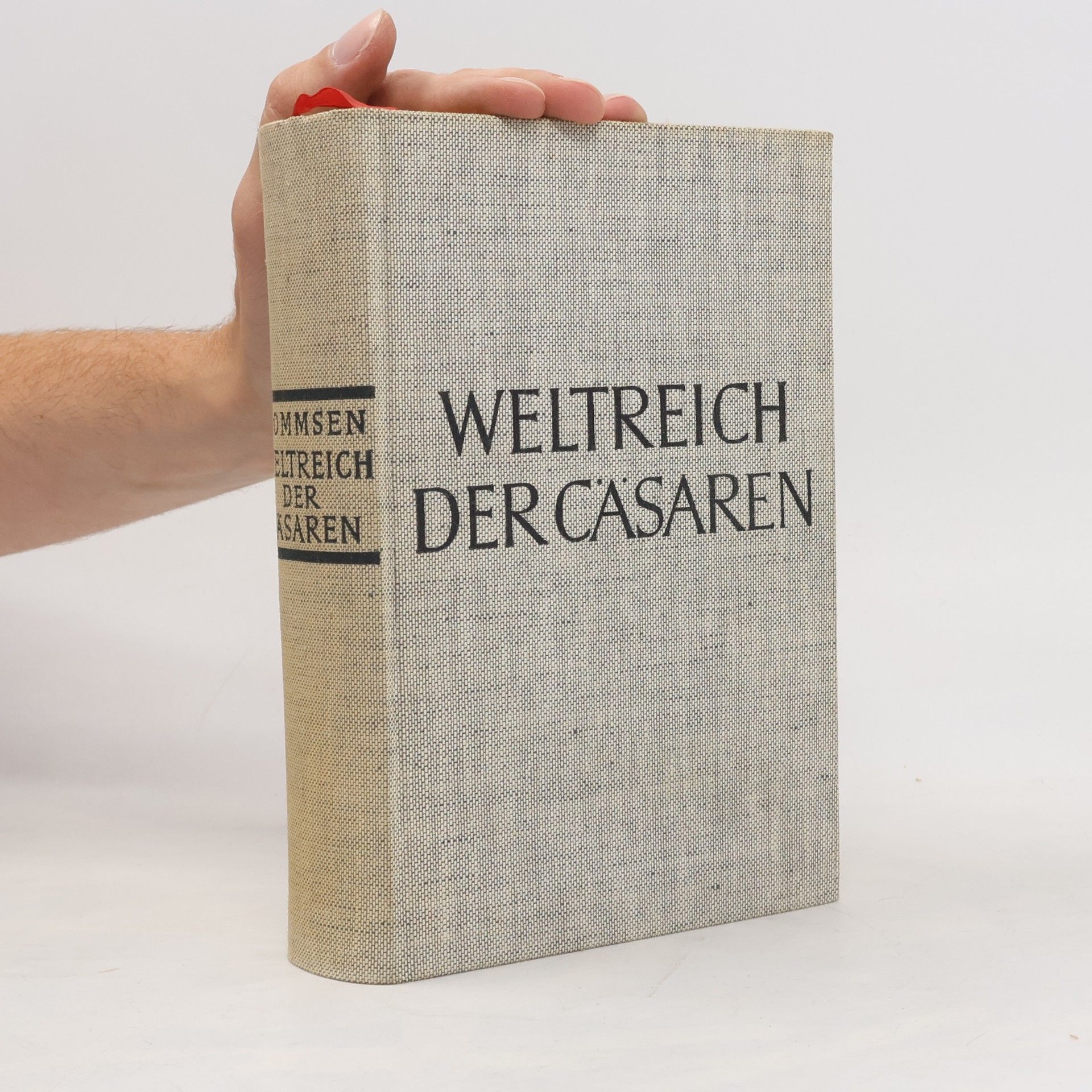 Theodor Mommsen Weltreich der Cäsaren