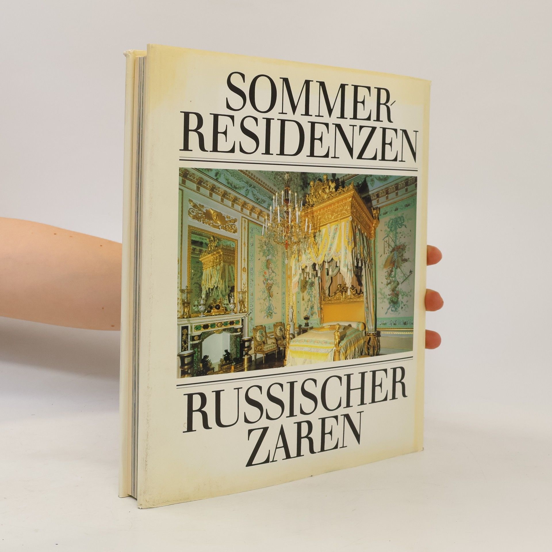 Gerhard Hallmann Sommerresidenzen russischer Zaren
