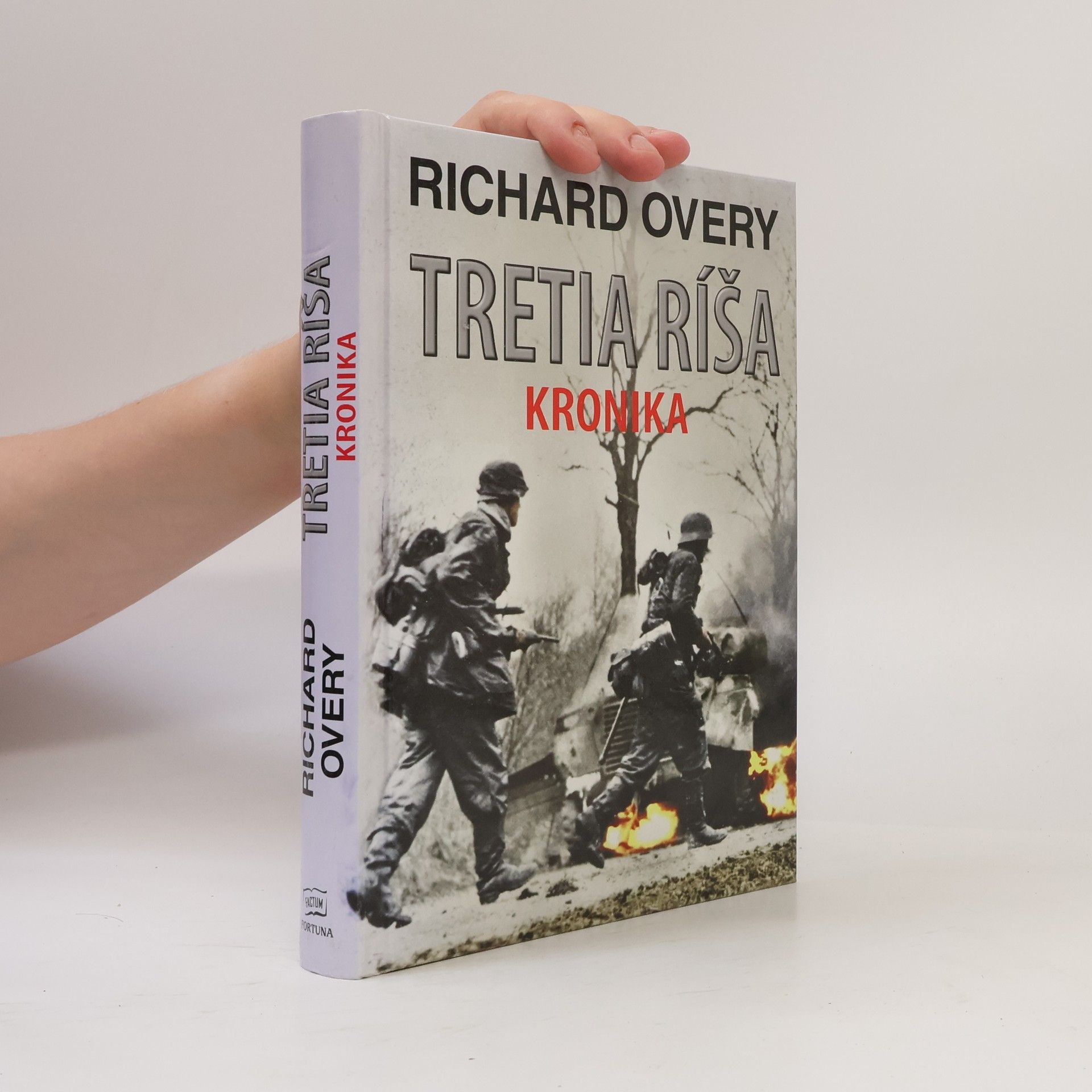 Richard Overy Tretia ríša: Kronika