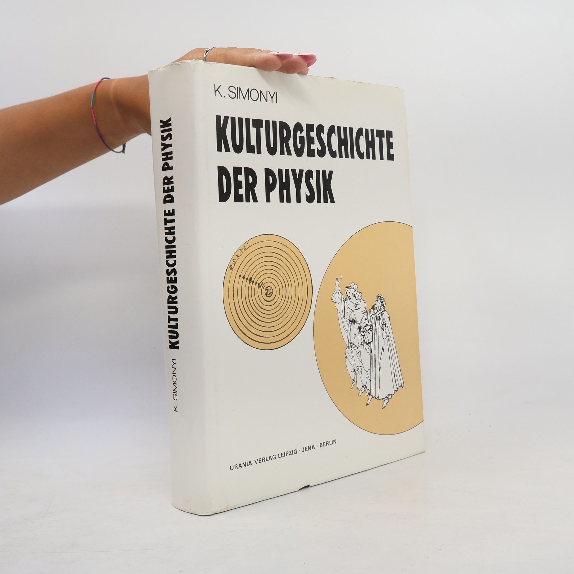 Károly Simonyi Kulturgeschichte der Physik