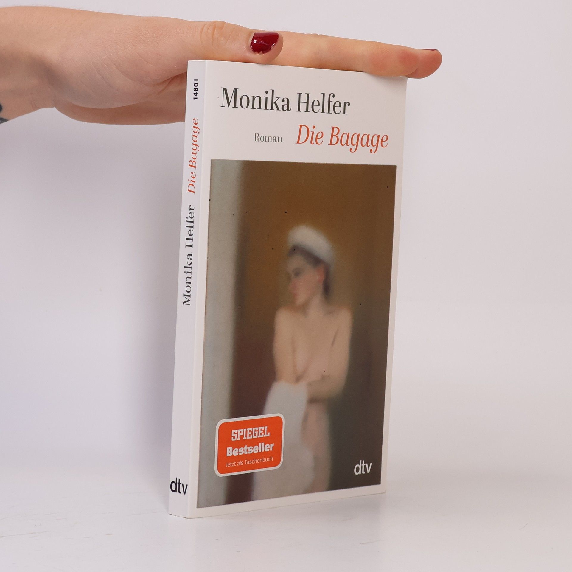 Monika Helfer Die Bagage