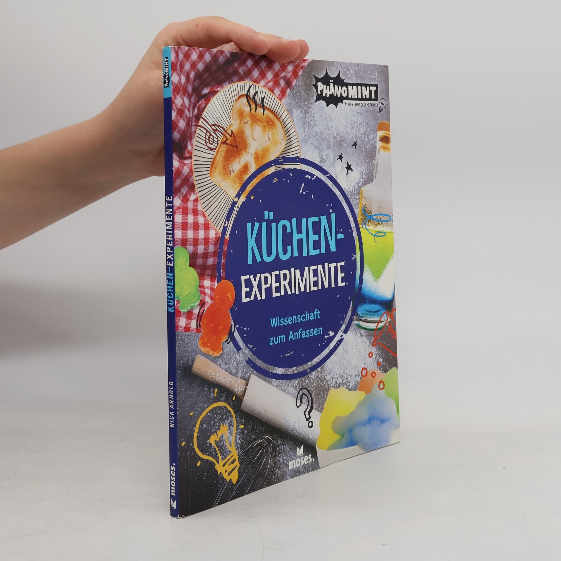 Nick Arnold PhänoMINT Küchen-Experimente