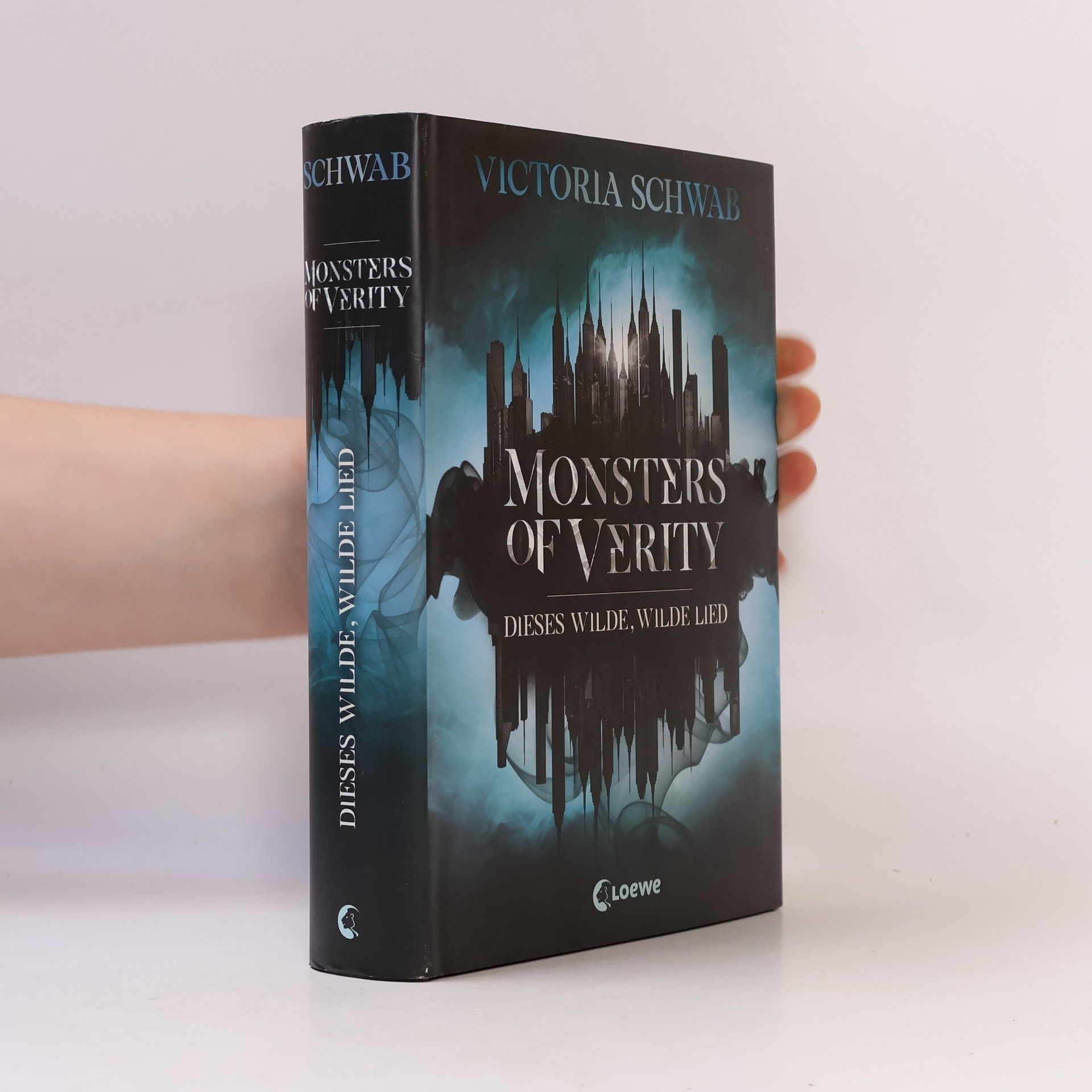 V. E. Schwab Monsters of Verity - dieses wilde, wilde Lied
