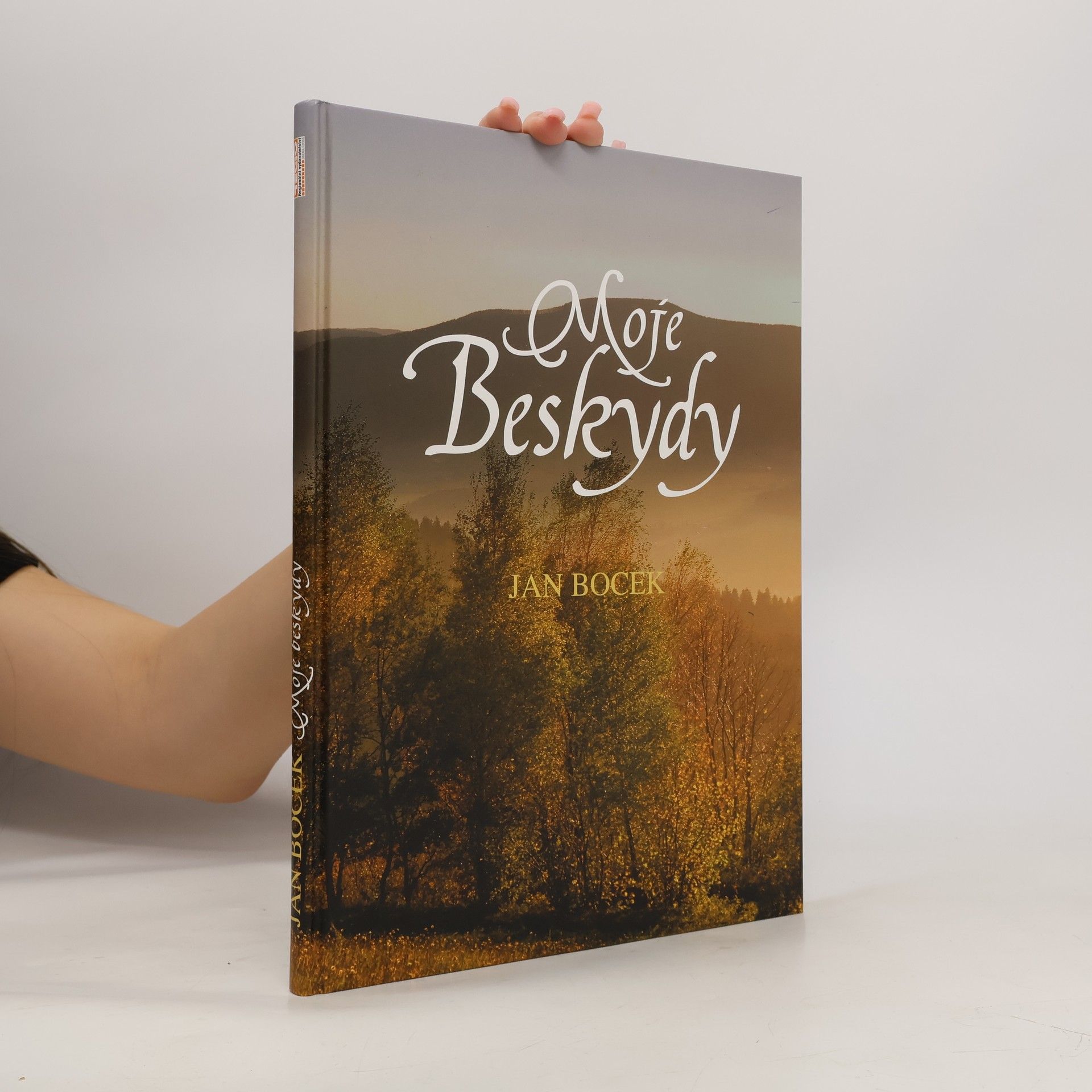 Jan Boček Moje Beskydy = Moje Beskidy