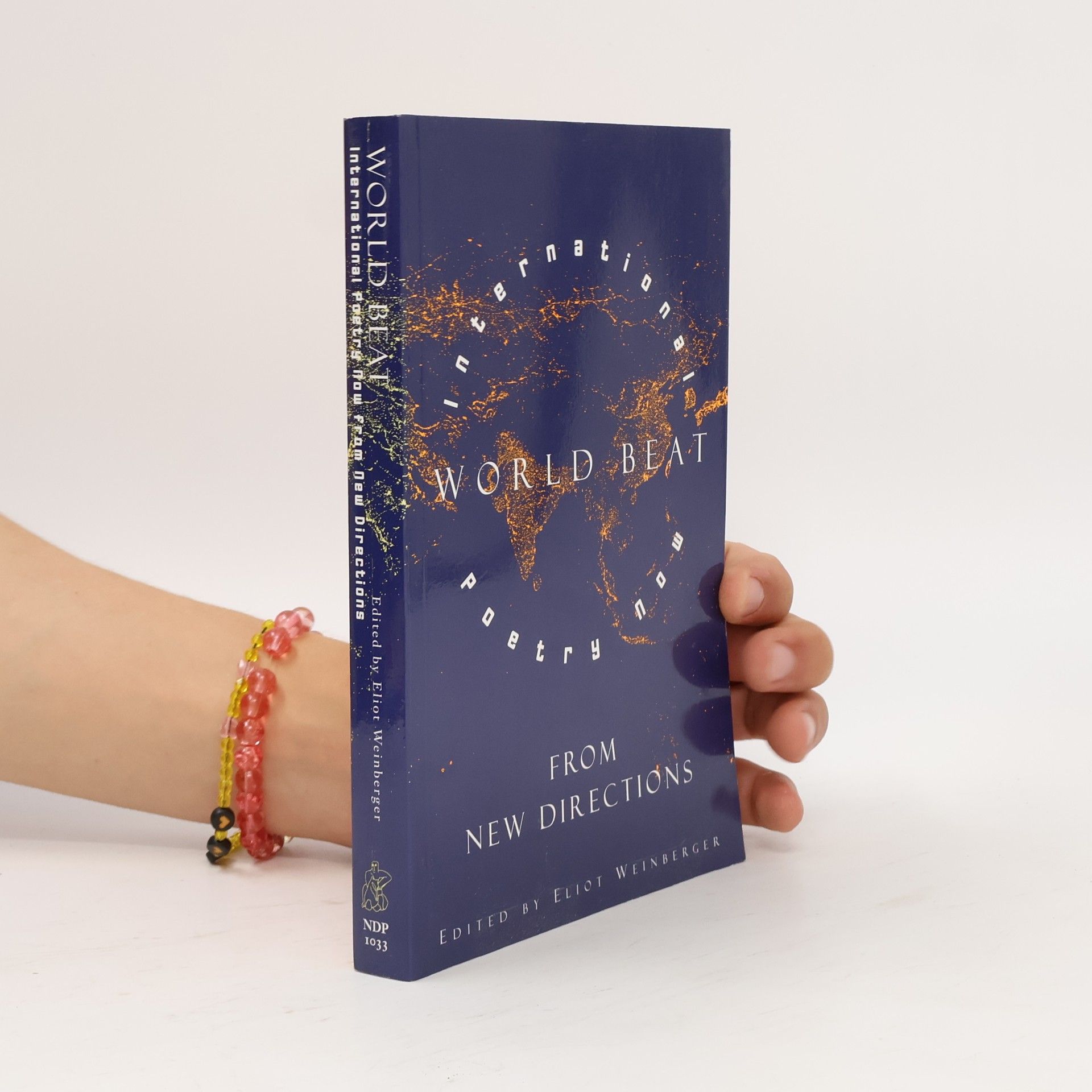 Eliot Weinberger New Directions Paperbook - 1033: World Beat: International Poetry Now from New Directions