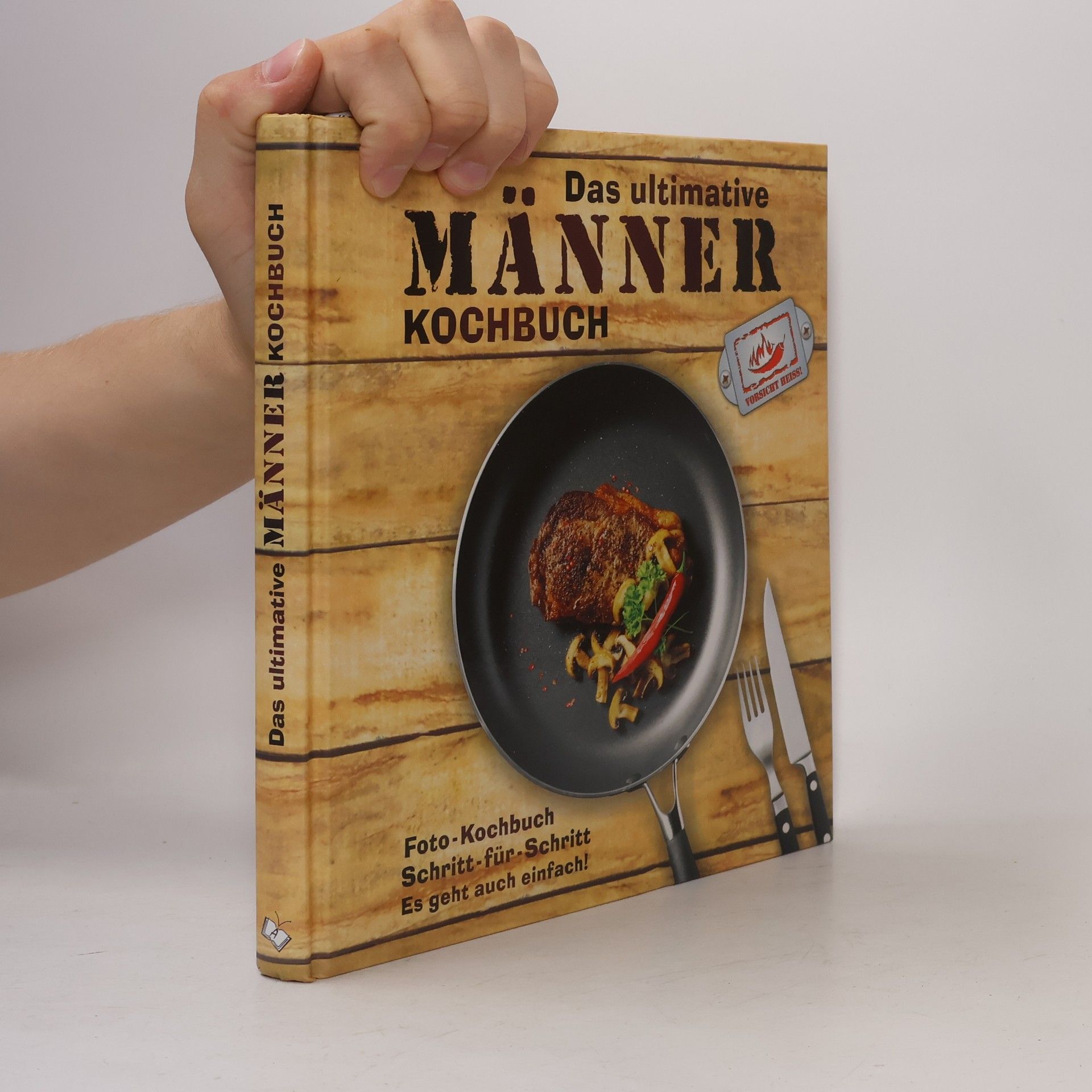 Mike Cooper Das ultimative Männer-Kochbuch