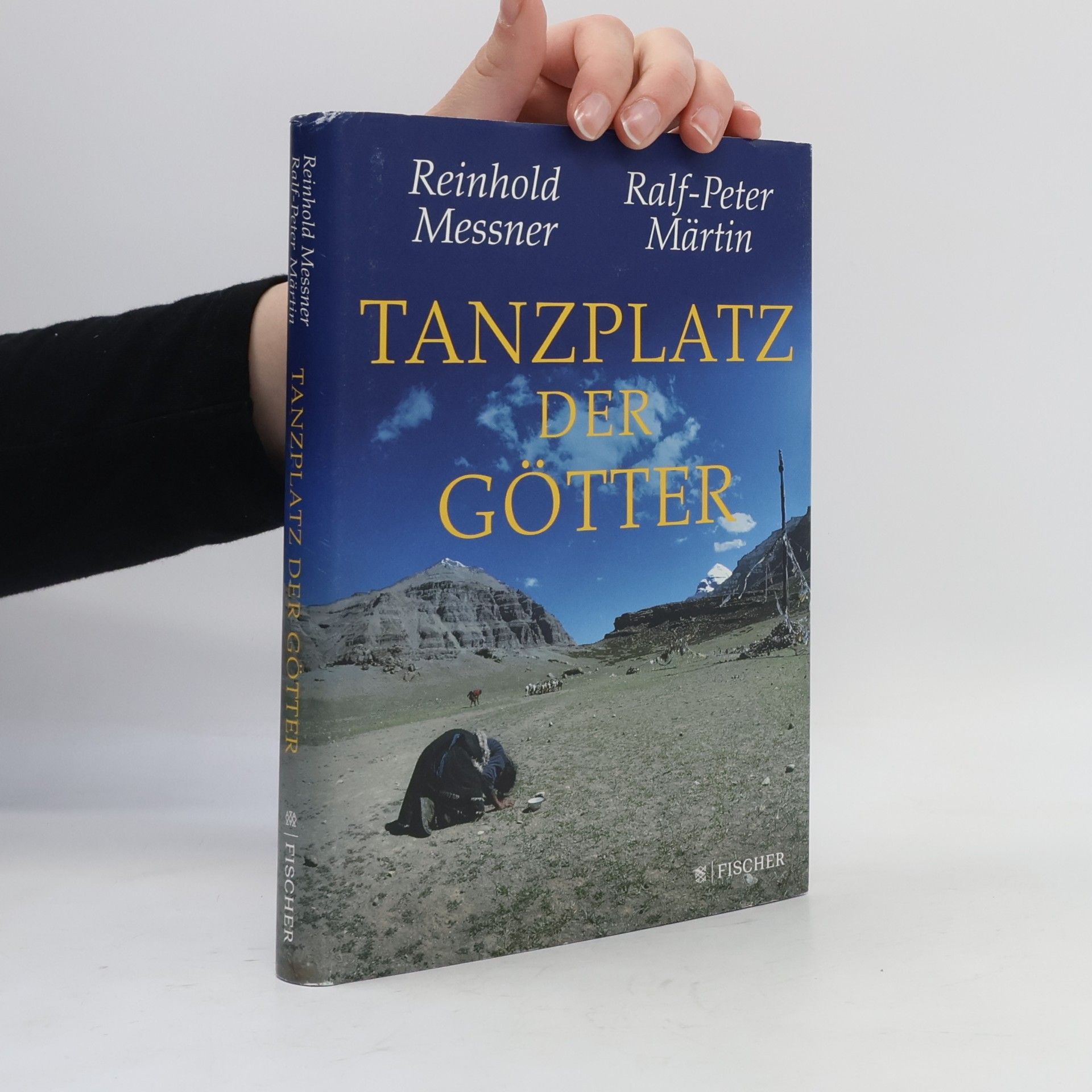 Reinhold Messner Tanzplatz der Götter