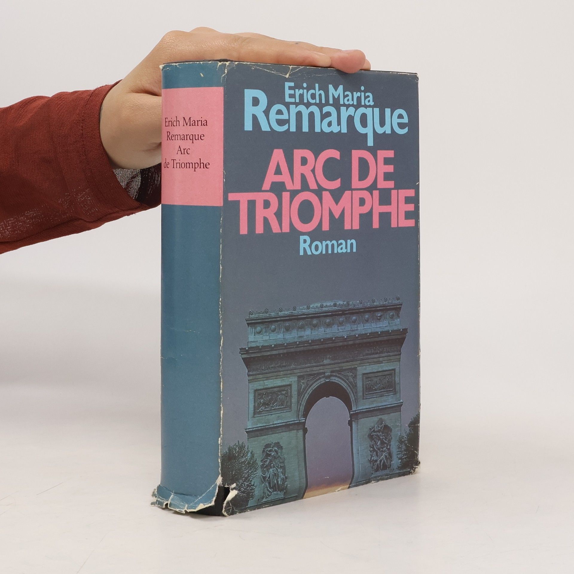 Erich Maria Remarque Arc de Triomphe