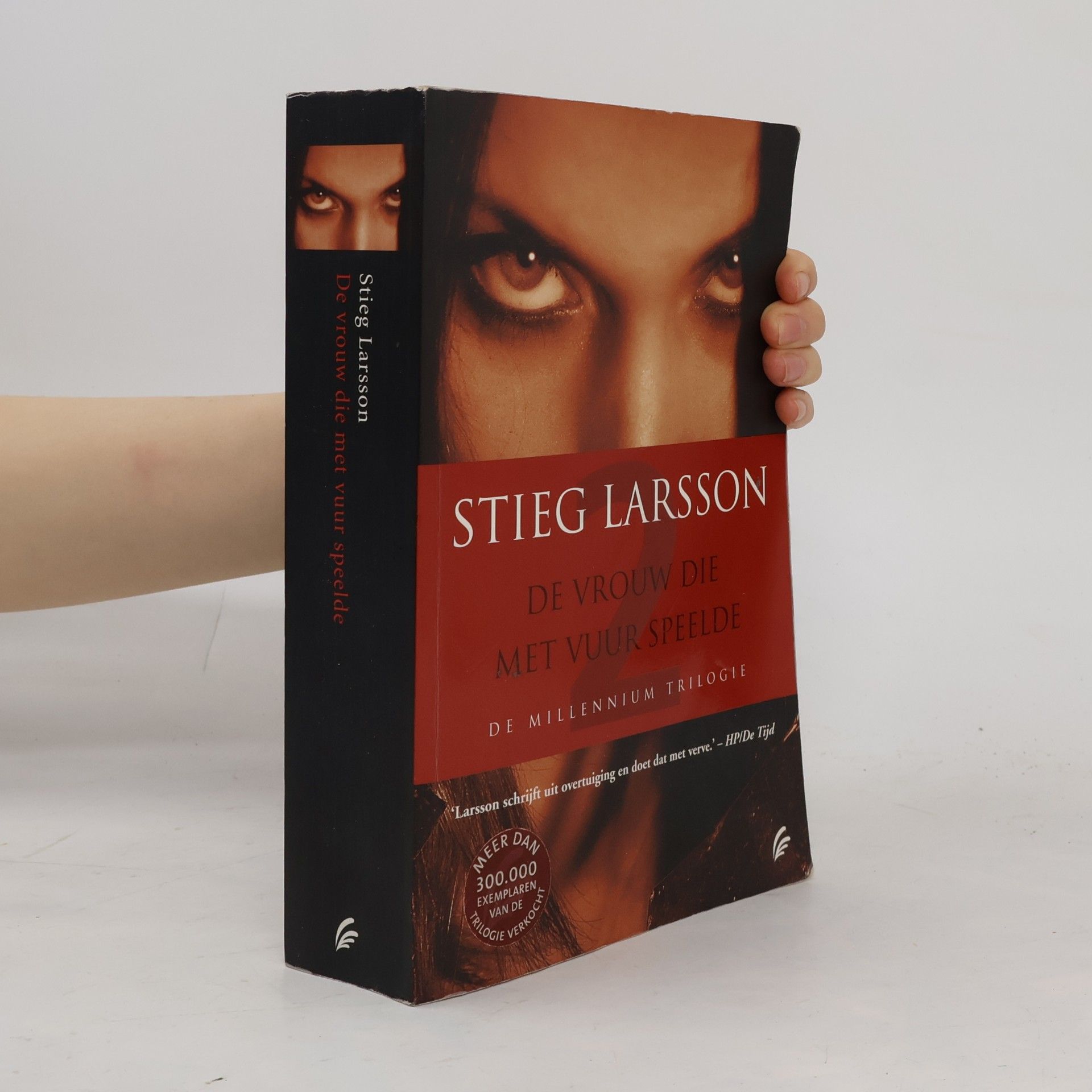 Stieg Larsson De vrouw die met vuur speelde