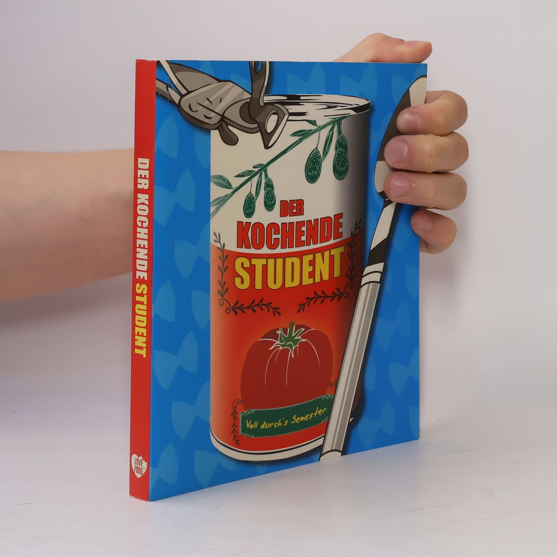 Autorenkollektiv Der kochende Student