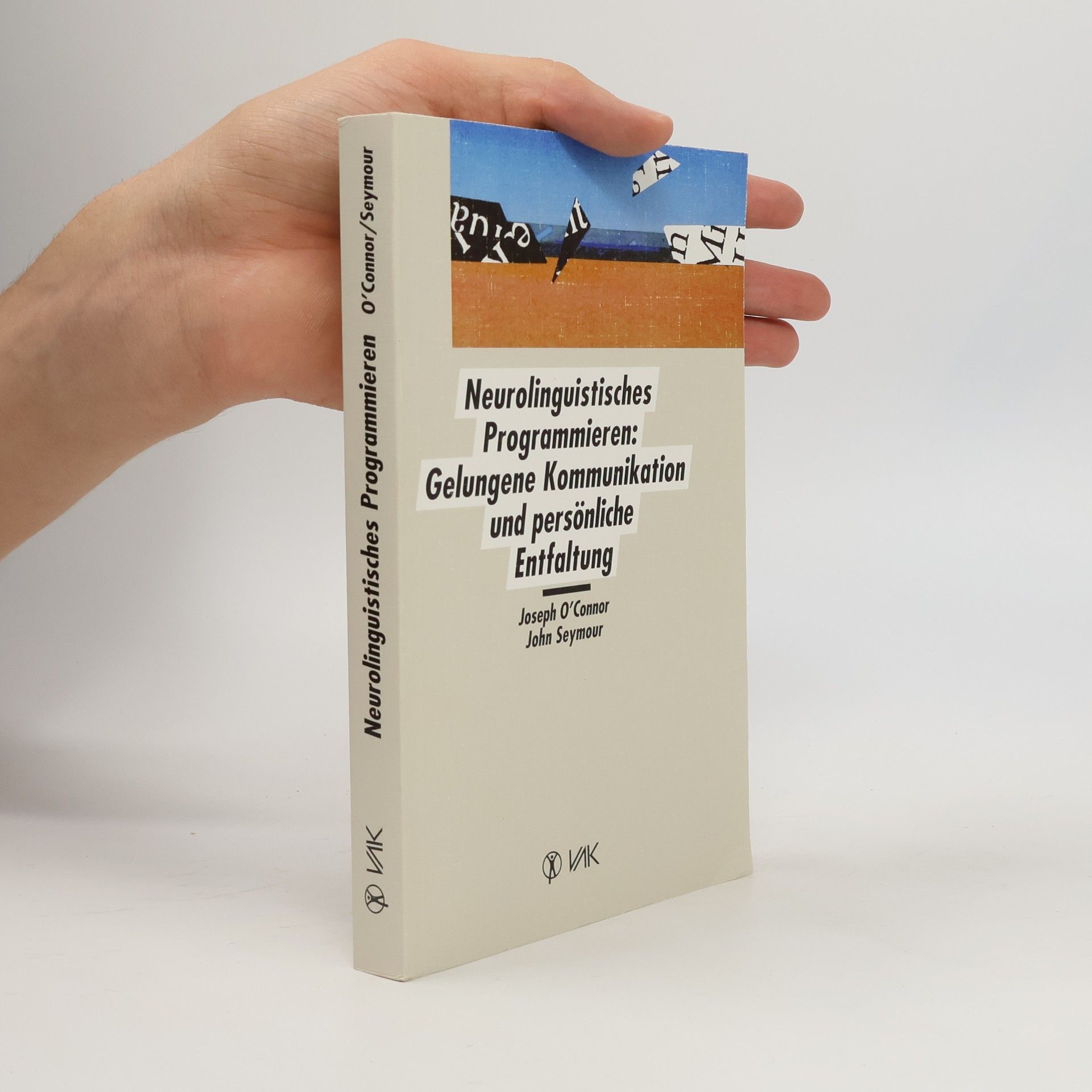 Joseph O'Connor Neurolinguistisches Programmieren
