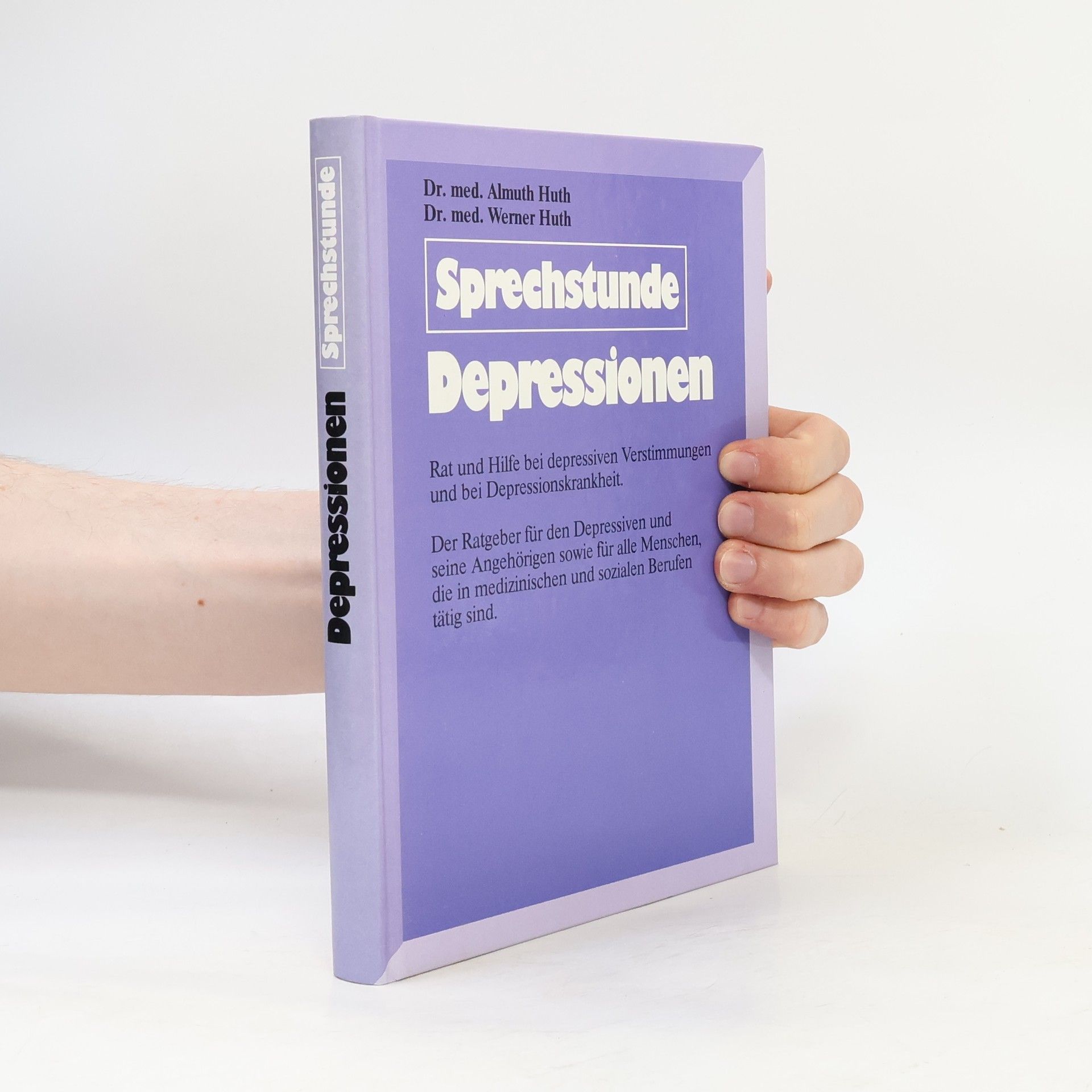 Werner Huth Sprechstunde. Depressionen
