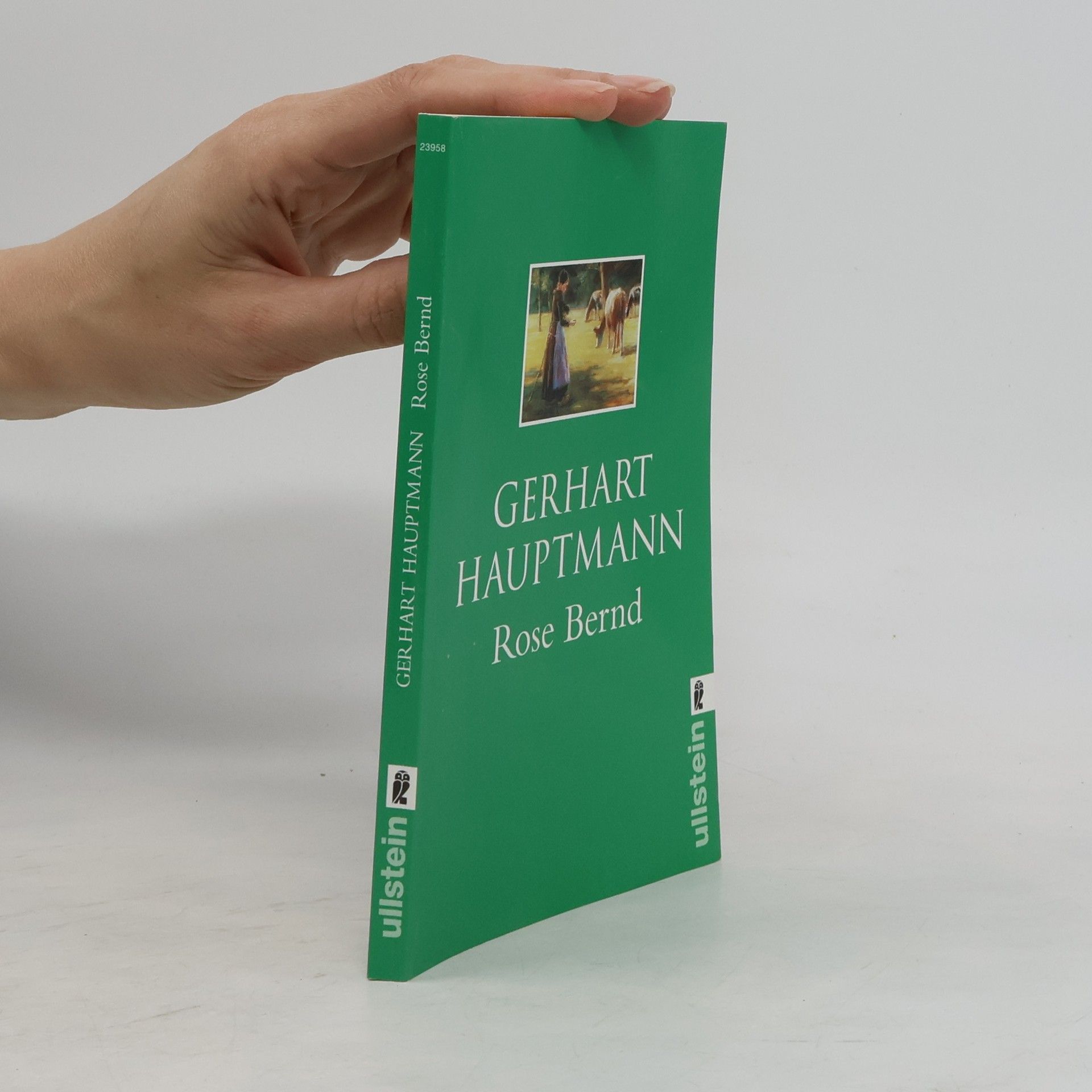 Gerhart Hauptmann Rose Bernd