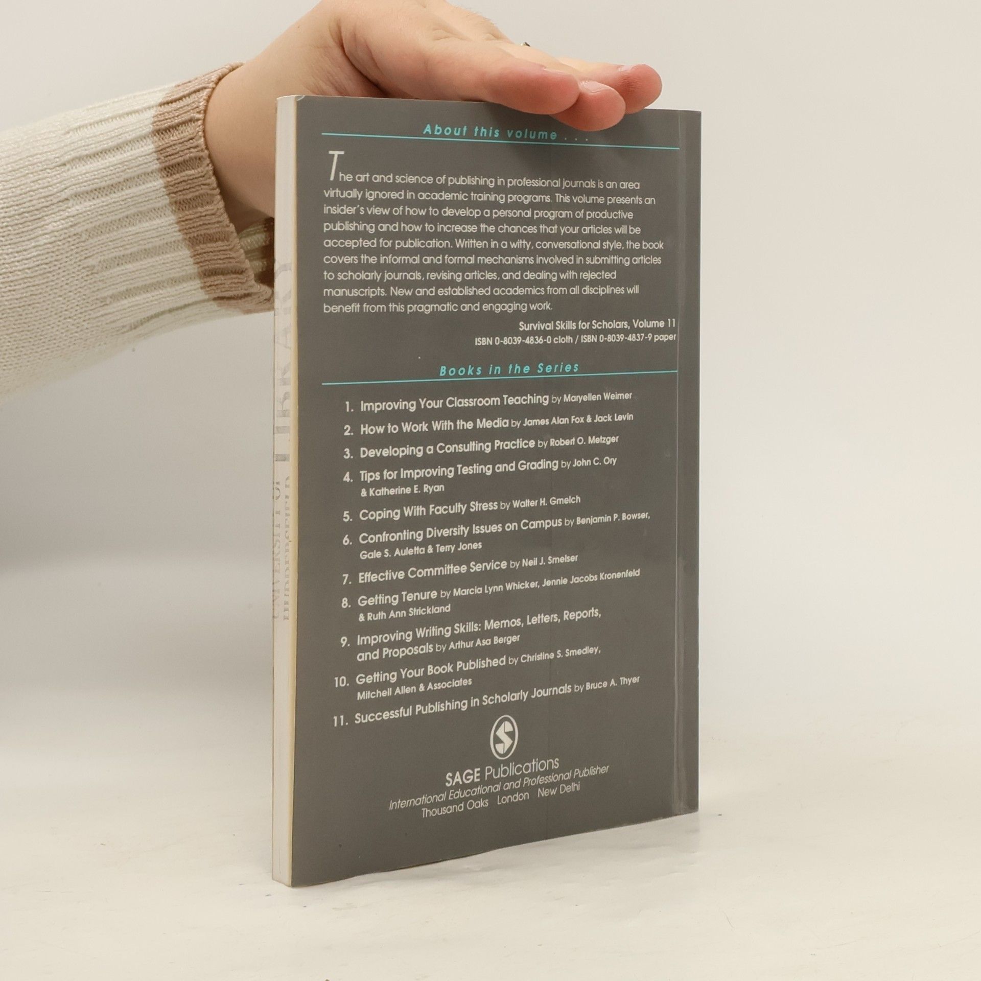 Bruce A. Thyer Survival Skills for Scholars - 11: Successful Publishing in Scholarly Journals