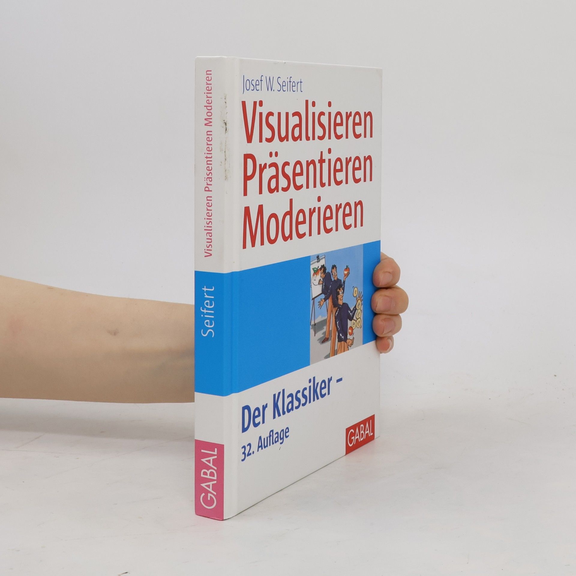 Visualisieren - Präsentieren - Moderieren