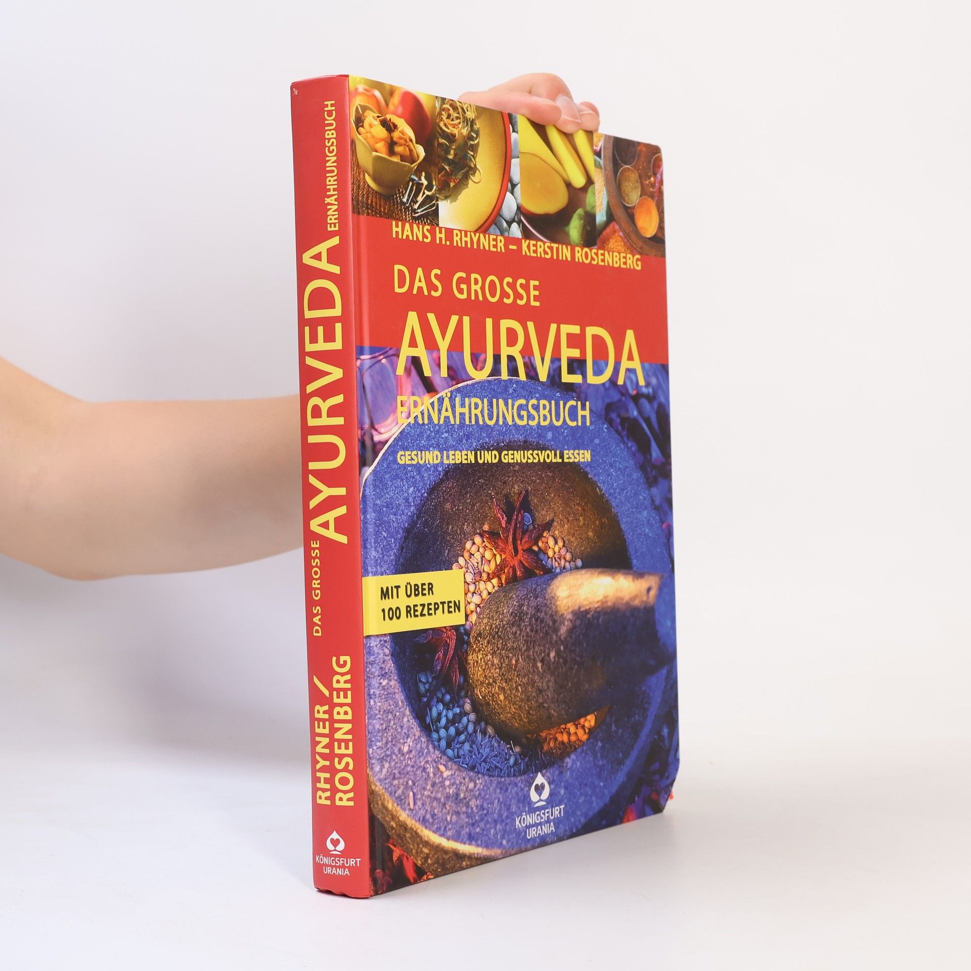 Hans H. Rhyner Das große Ayurveda-Ernährungsbuch