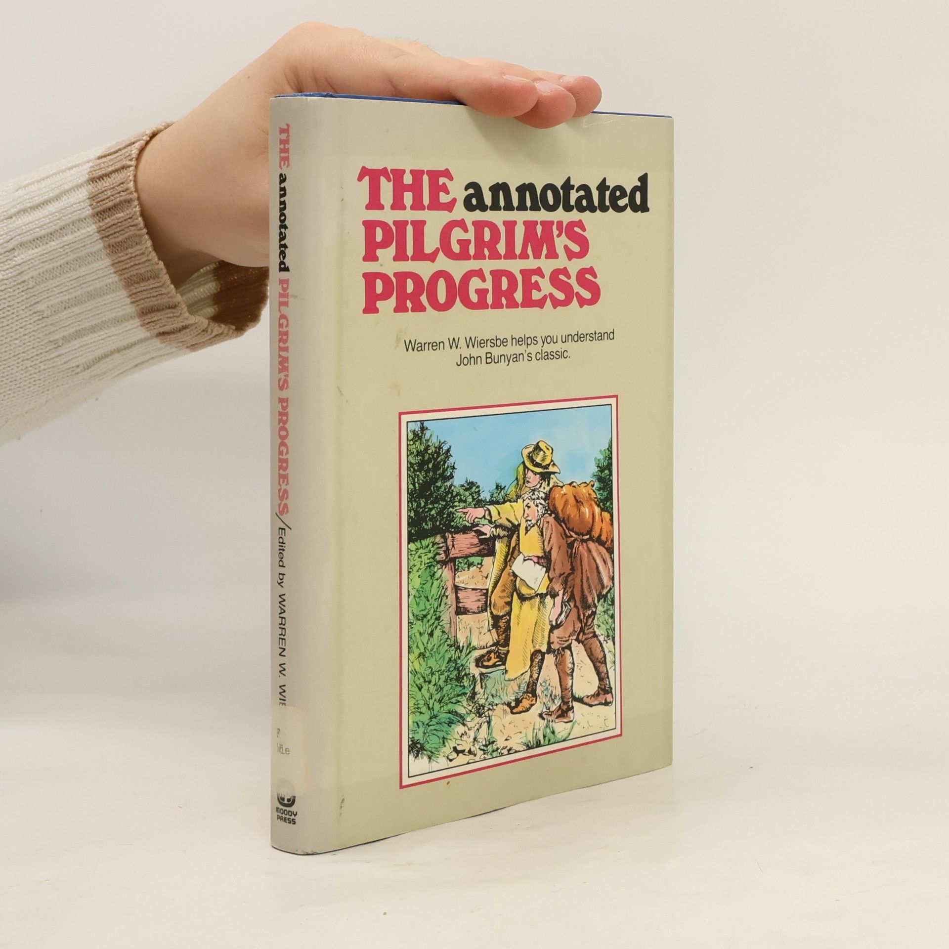 John Bunyan The Annotated Pilgrim's Progress