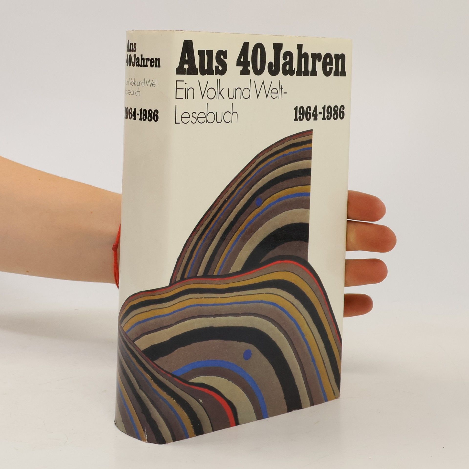 Aus 40 Jahren 1964-1986, Ein Volk und Welt-Lesebuch