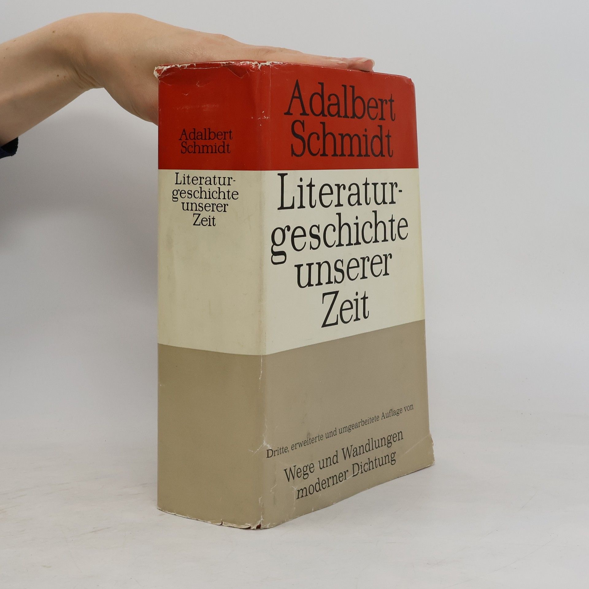 Adalbert Schmidt Literaturgeschichte unserer Zeit