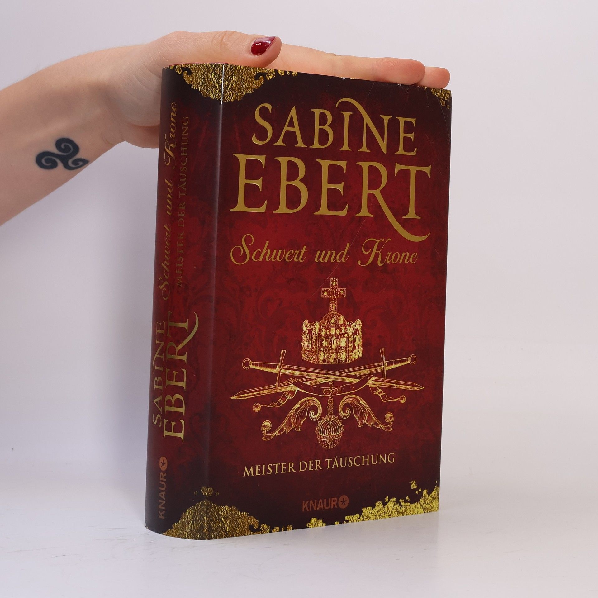 Sabine Ebert Schwert und Krone - Meister der Täuschung