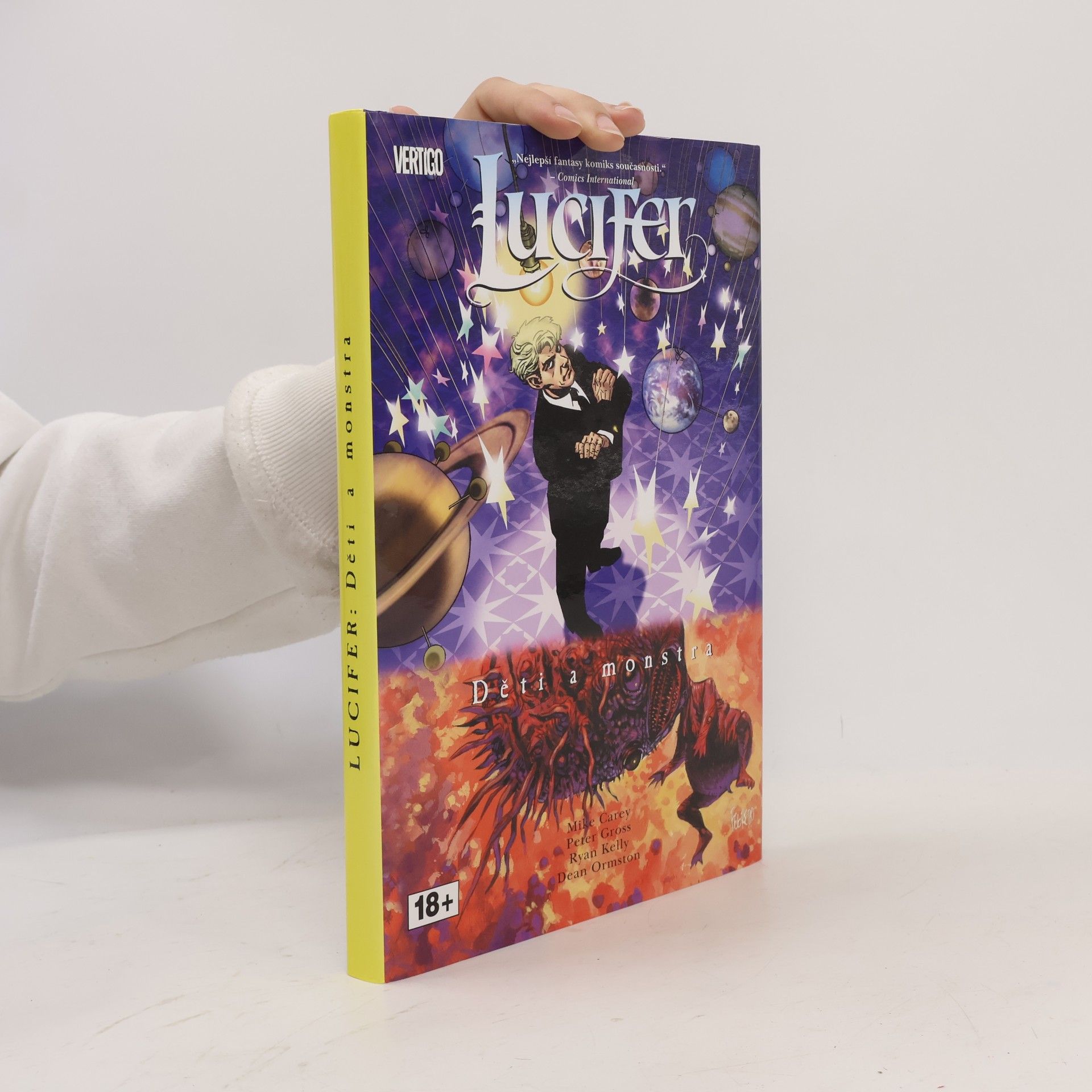 M. R. Carey Lucifer. Děti a monstra