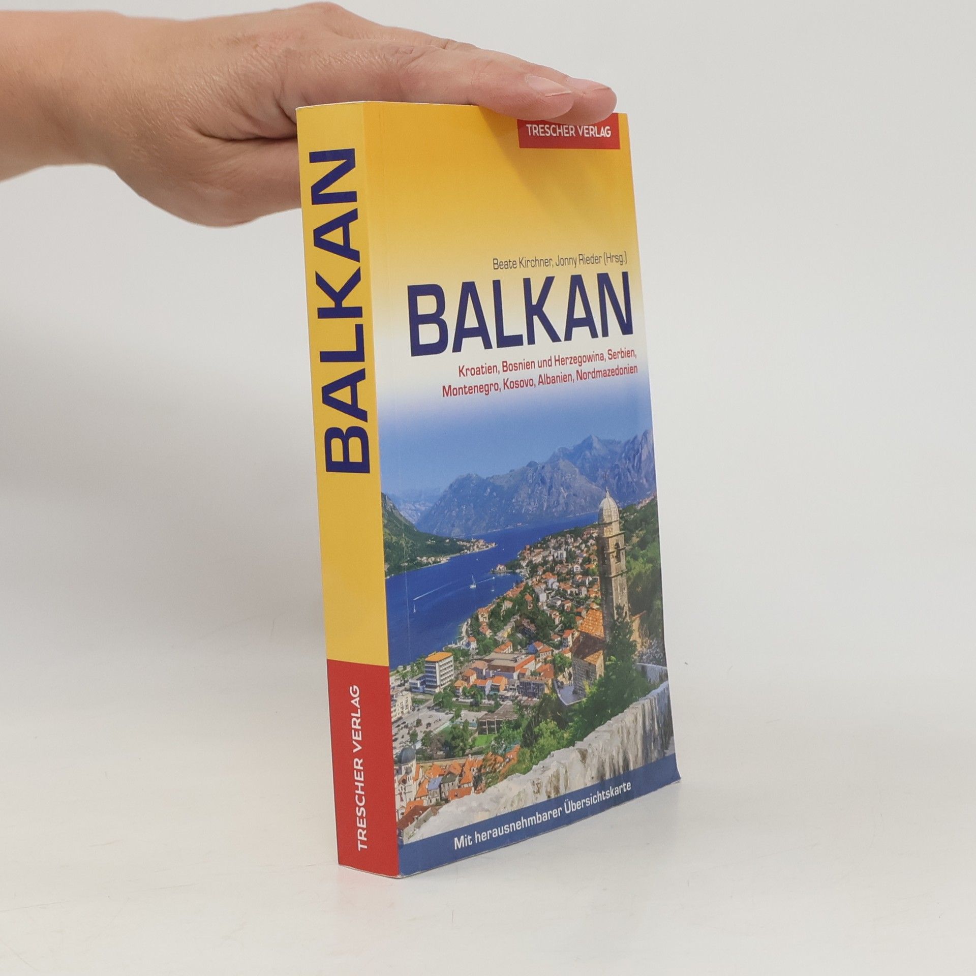 Beate Kirchner Balkan - Kroatien, Bosnien und Herzegowina, Serbien, Montenegro, Kosovo, Albanien, Nordmazedonien