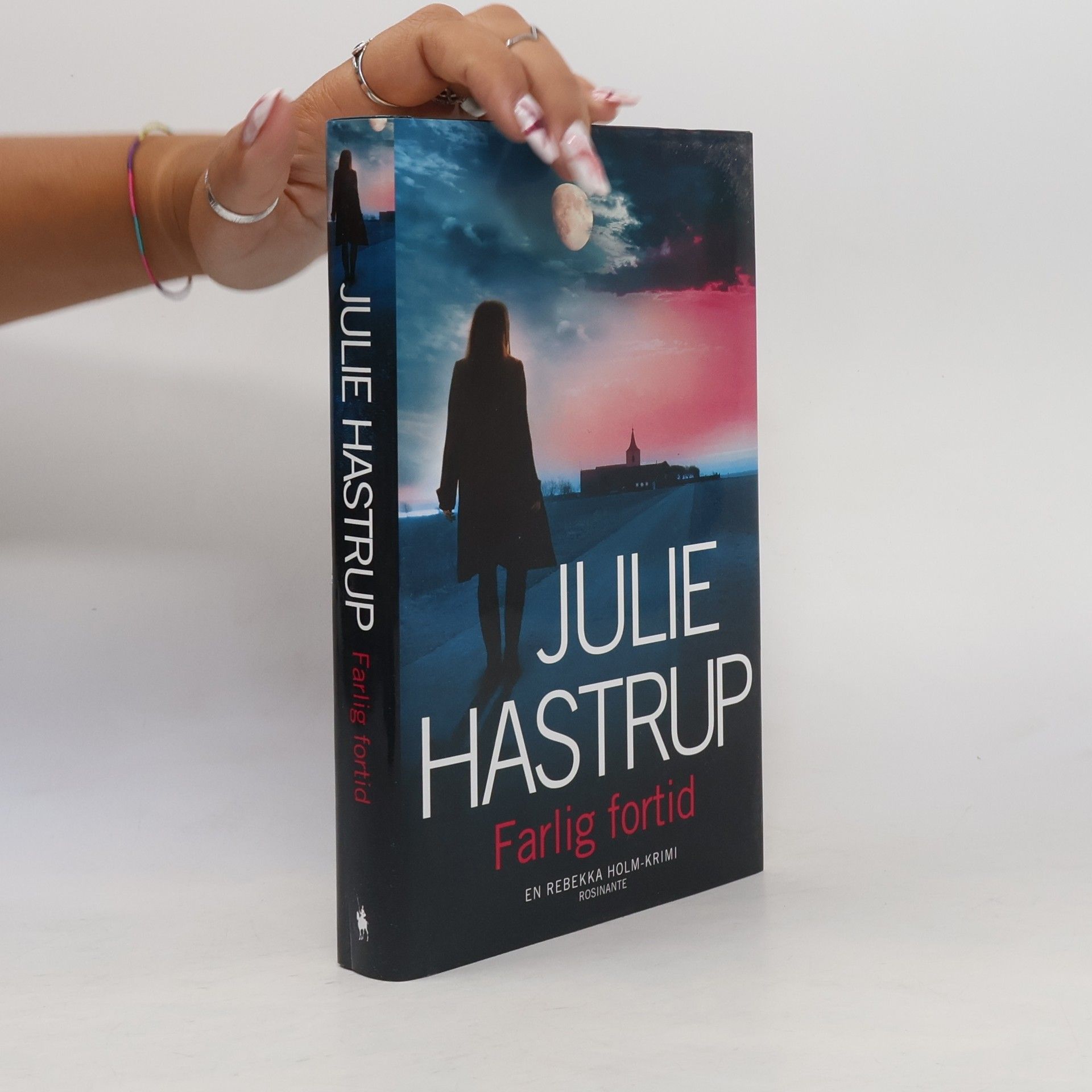 Julie Hastrup Farlig fortid