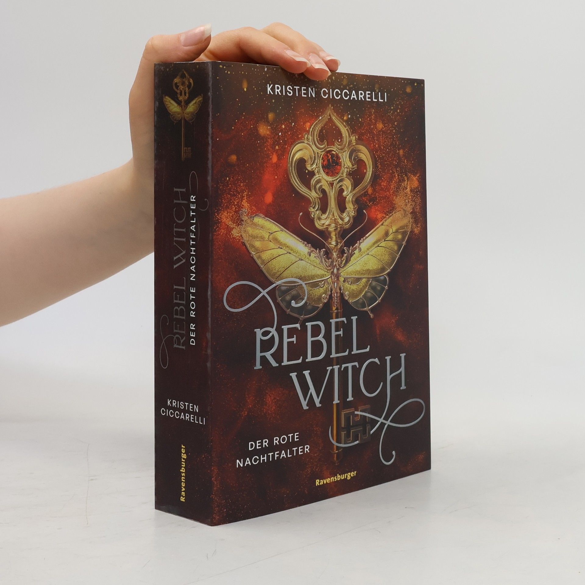 Kristen Ciccarelli Der rote Nachtfalter - 2: Rebel Witch