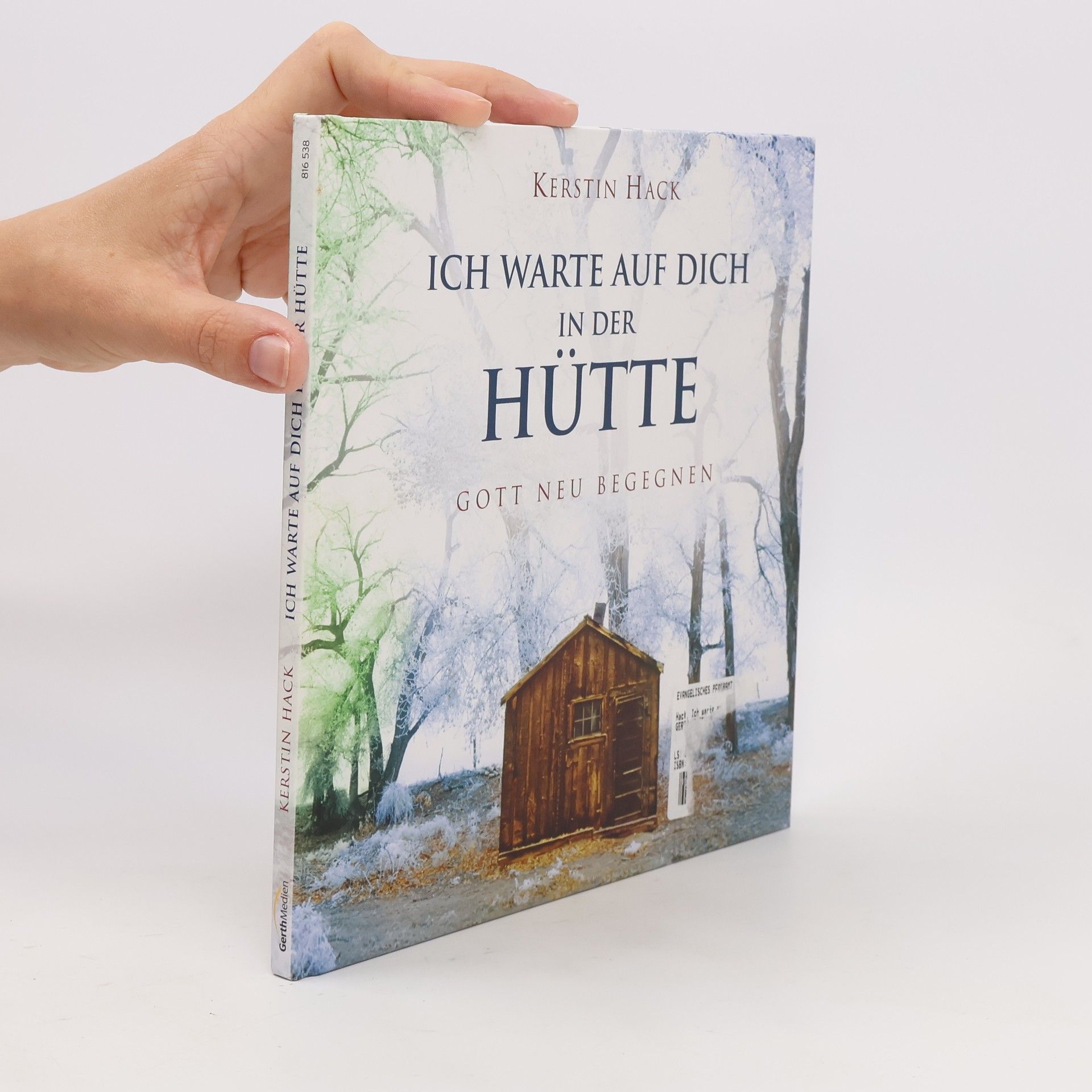 Kerstin Hack Ich warte auf dich in der Hütte